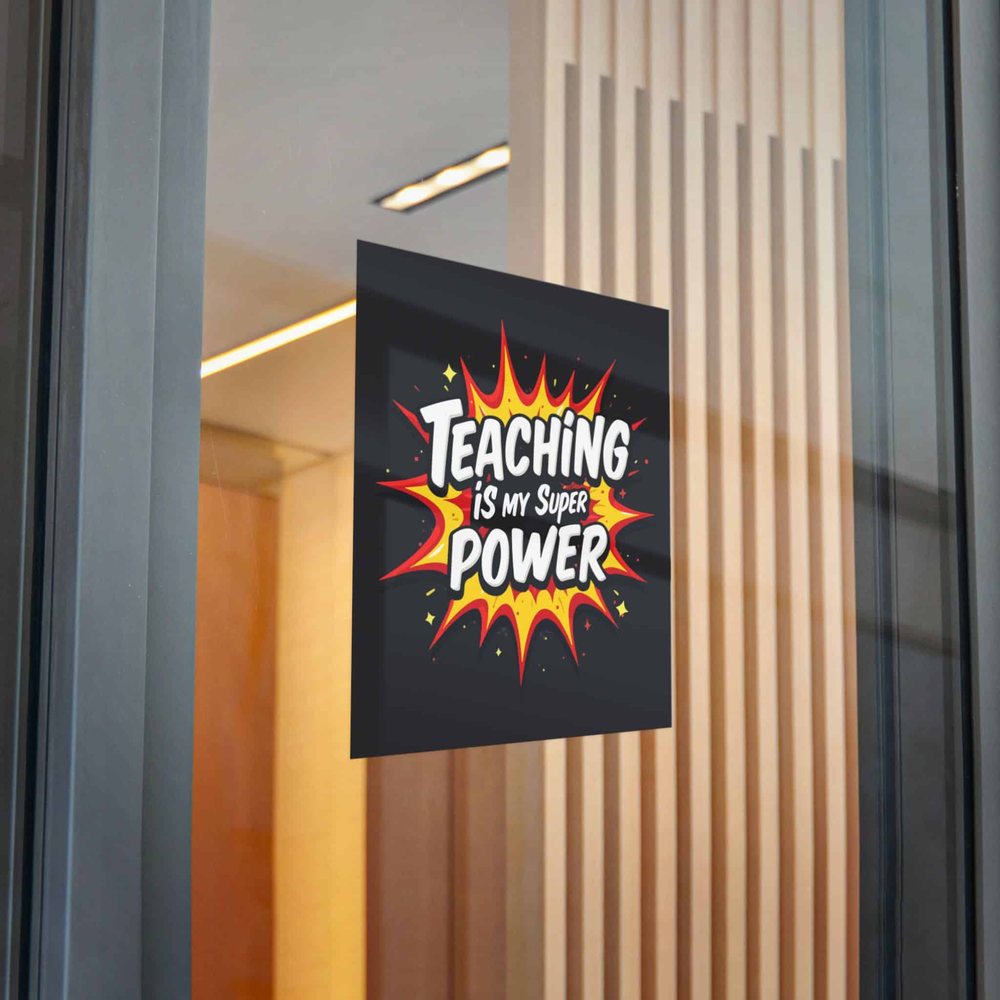 Teaching Is My Super Power Die Cut Stickers Dtf - Image 28