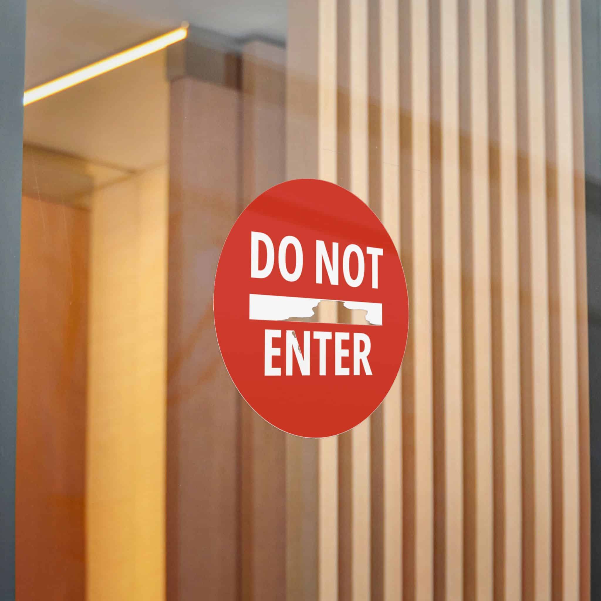 Do Not Enter Icon Sign Die Cut Stickers Dtf - Image 22