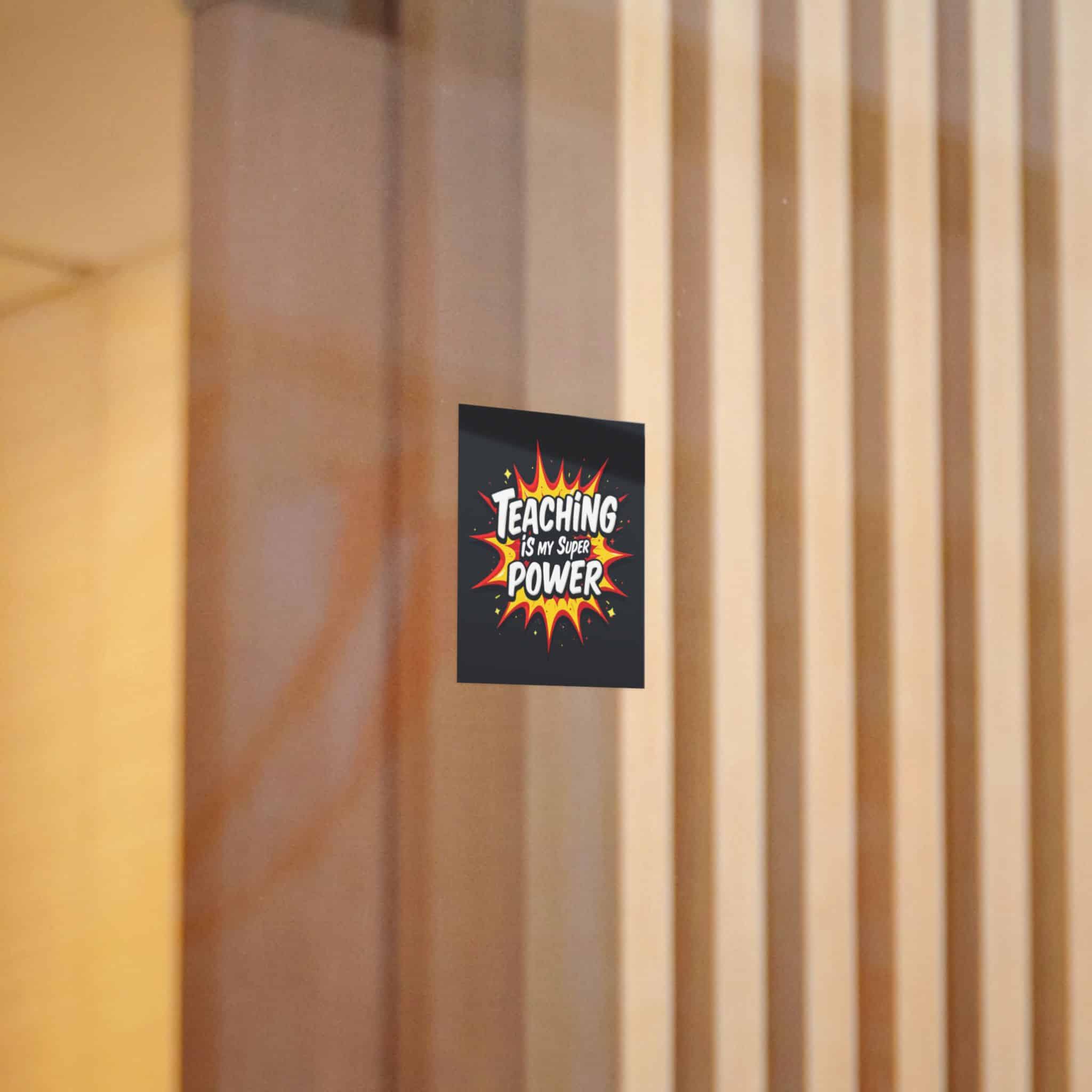 Teaching Is My Super Power Die Cut Stickers Dtf - Image 2