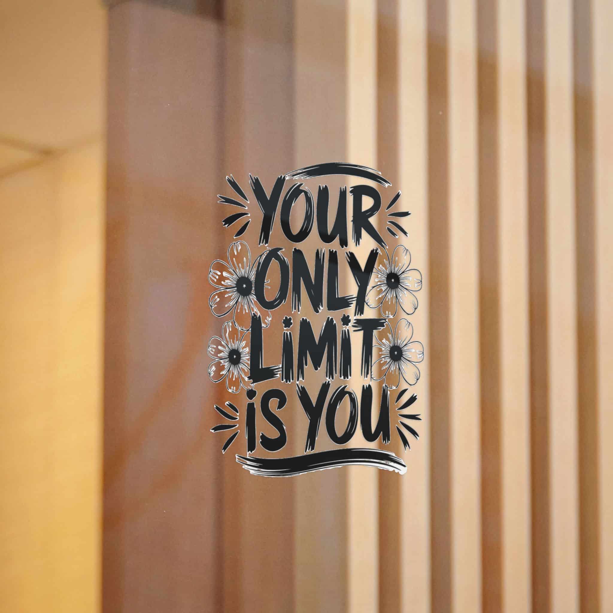 Your Only Limit Is You Copia 2 Die Cut Stickers Dtf - Image 12
