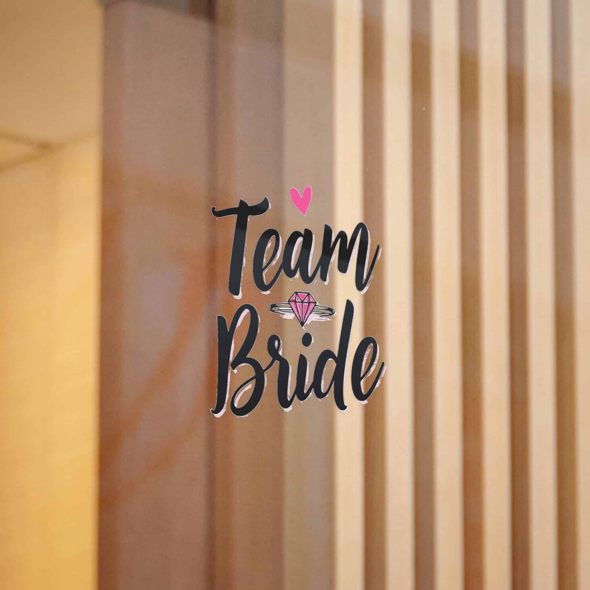 Team Bride Die Cut Stickers Dtf - Image 6