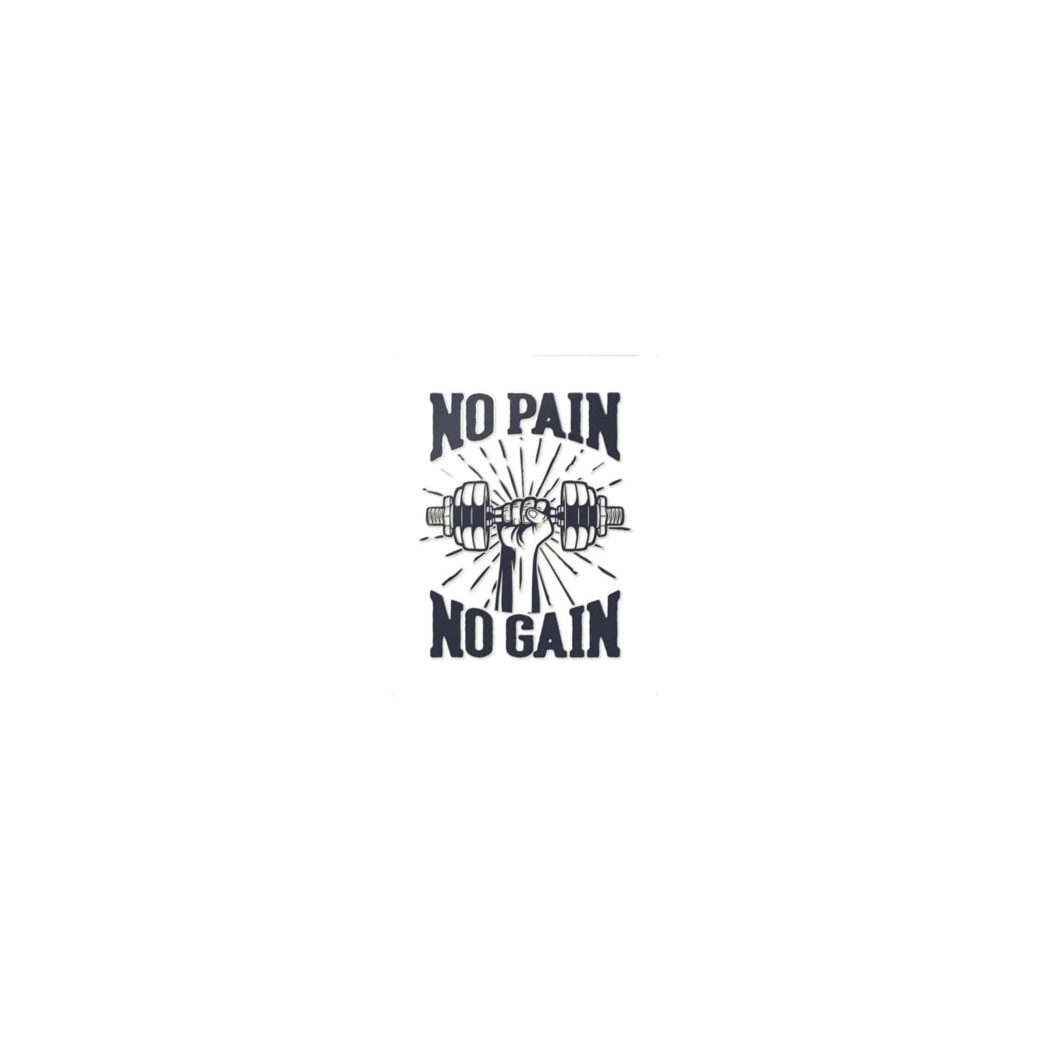 No Pain No Gain Copia Die Cut Stickers Dtf - Image 17