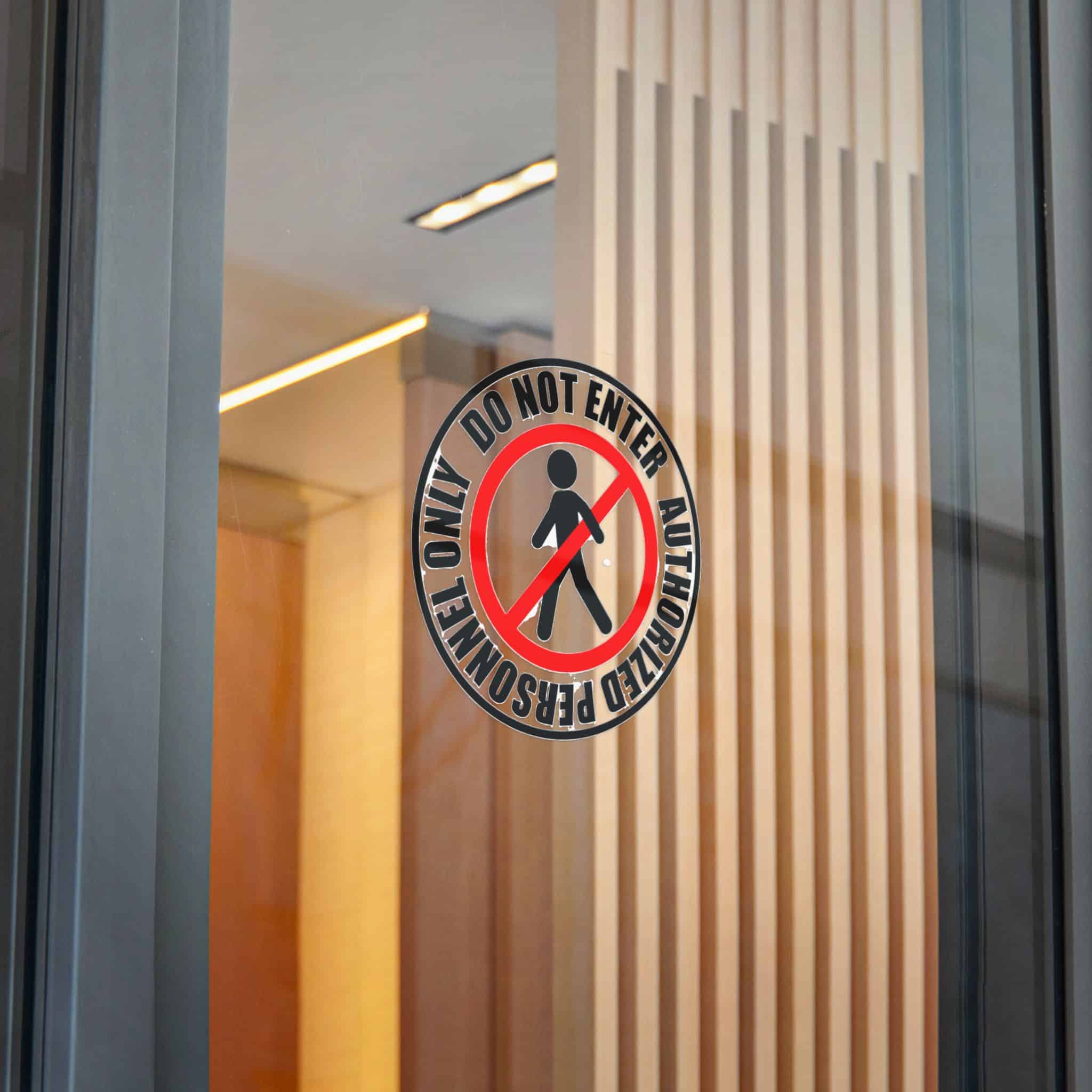 Do Not Enter Personnel Authorized Only Die Cut Stickers Dtf - Image 26