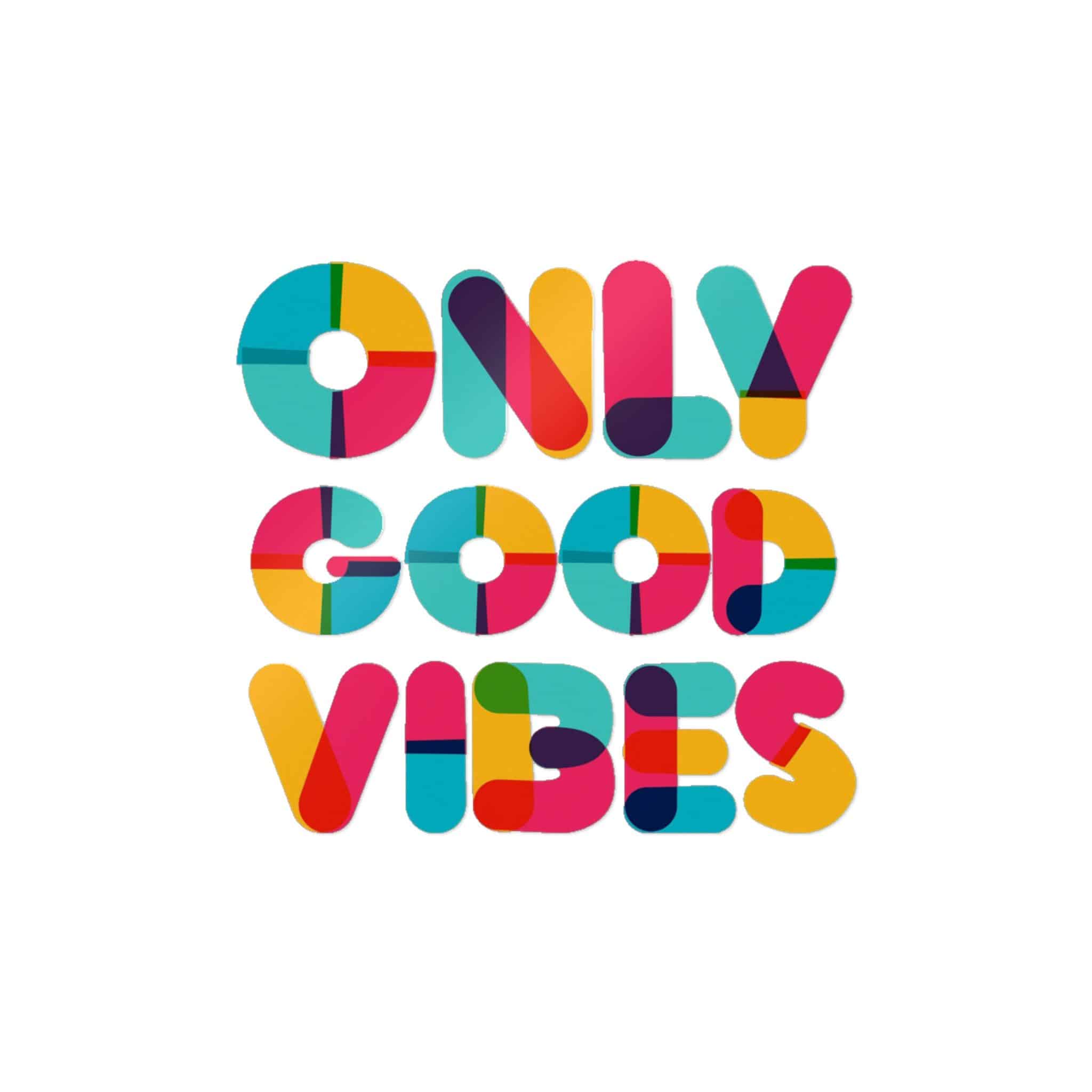 Good Vibes Only Motivational Poster Die Cut Stickers Dtf - Image 3