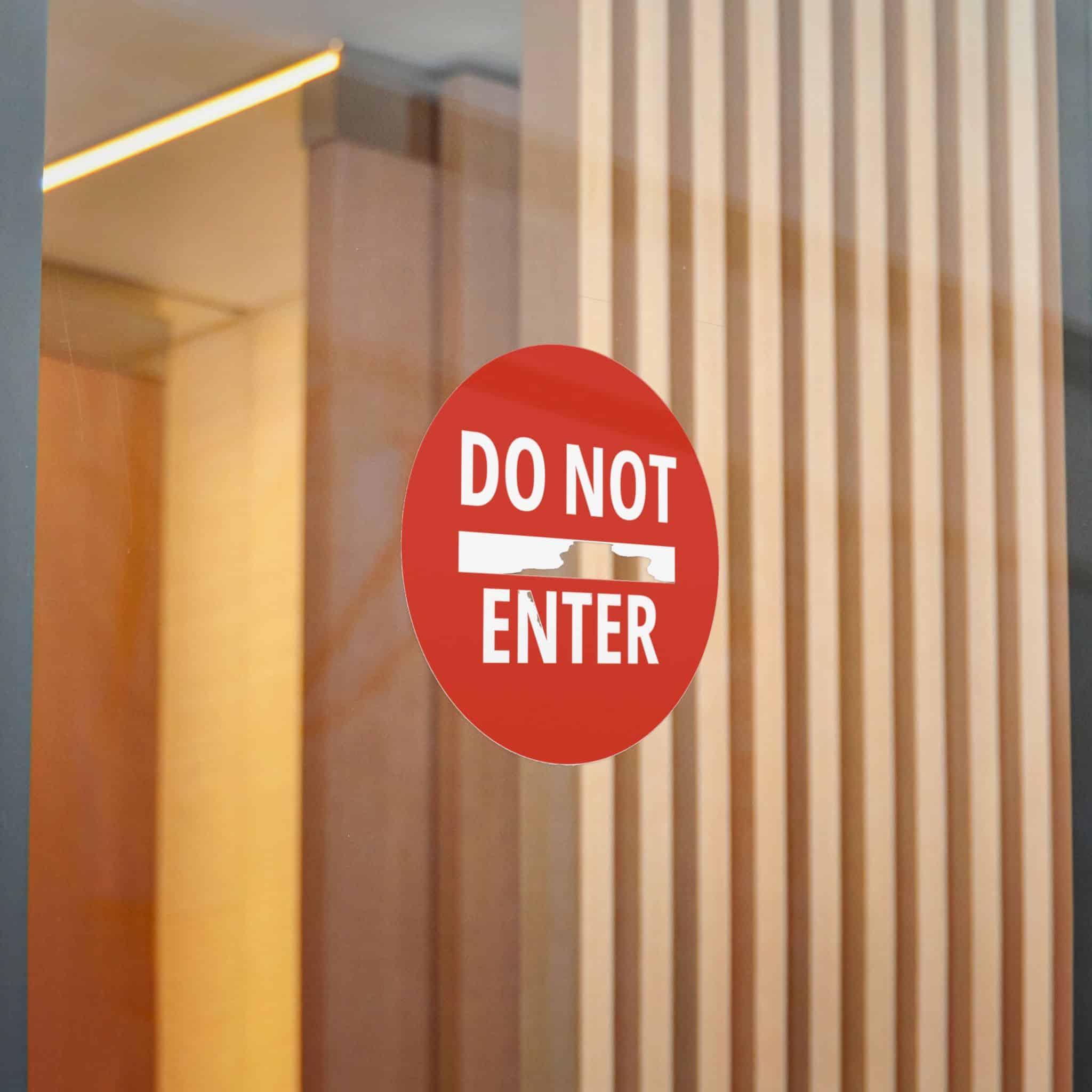 Do Not Enter Icon Sign Die Cut Stickers Dtf - Image 20