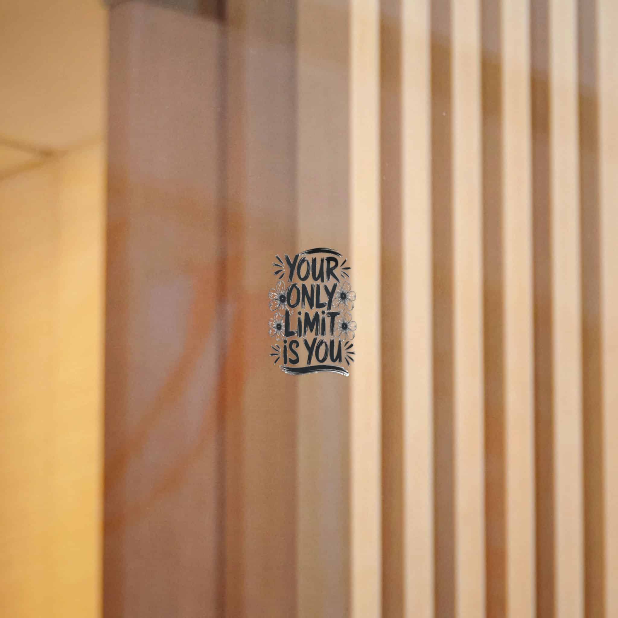Your Only Limit Is You Copia 2 Die Cut Stickers Dtf - Image 2