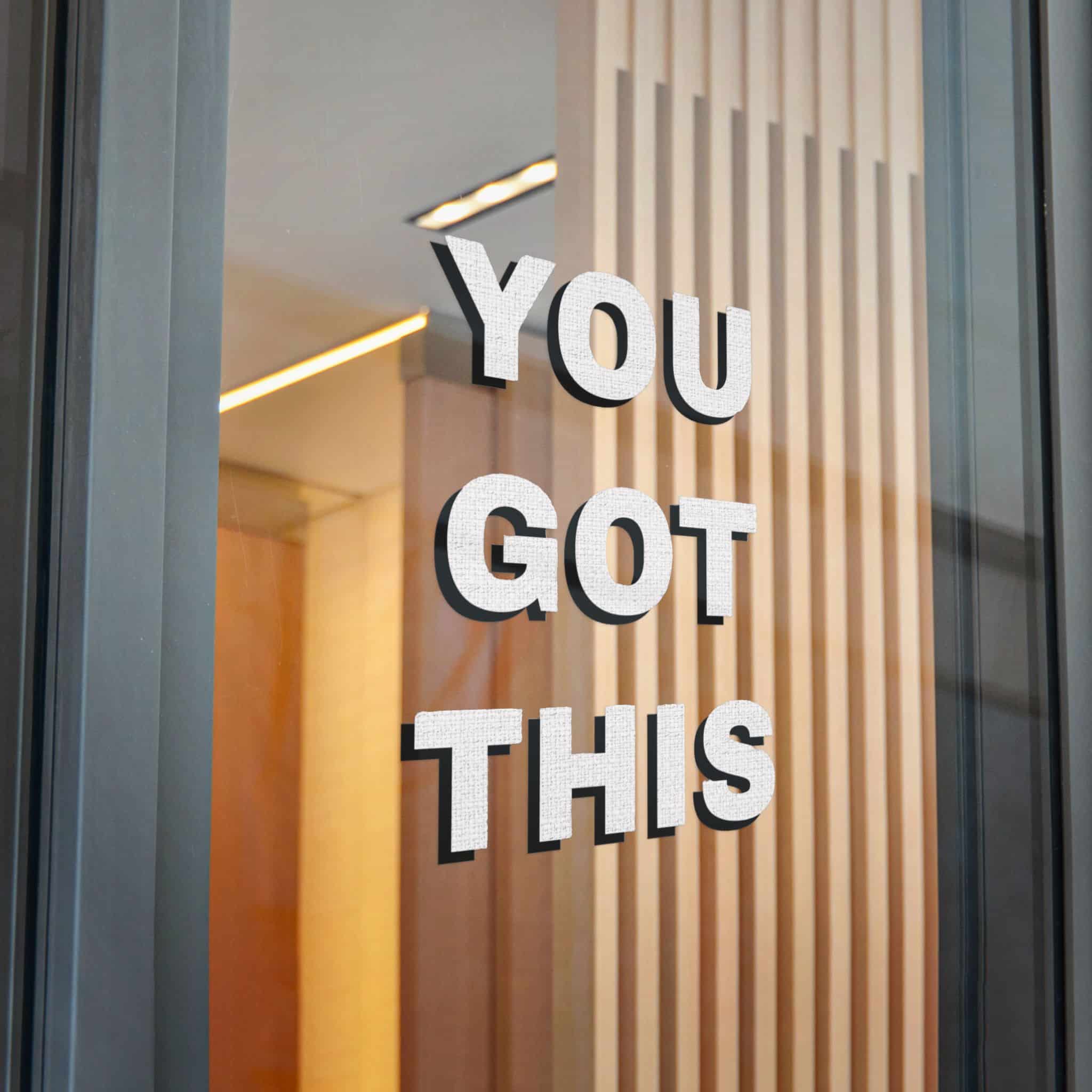 You Got This Die Cut Stickers Dtf - Image 32