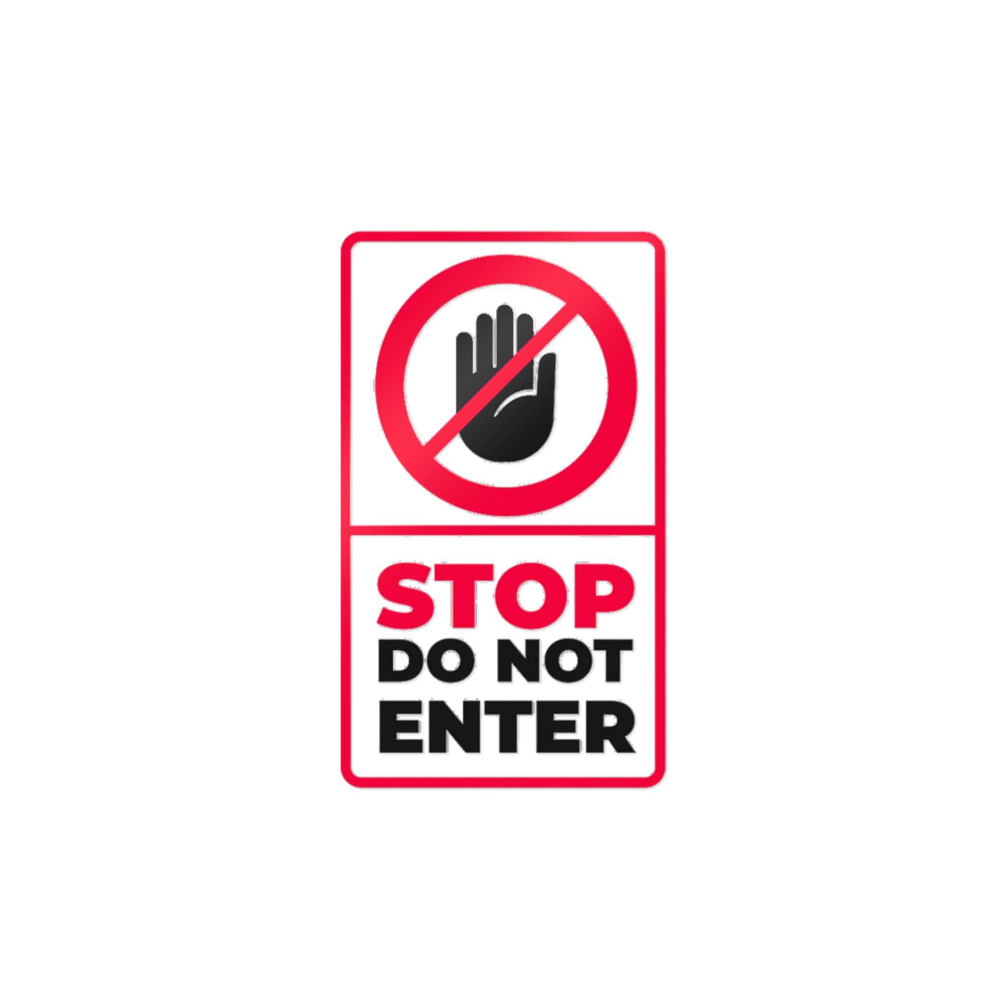Stop Do Not Enter 184623 Die Cut Stickers Dtf - Image 3