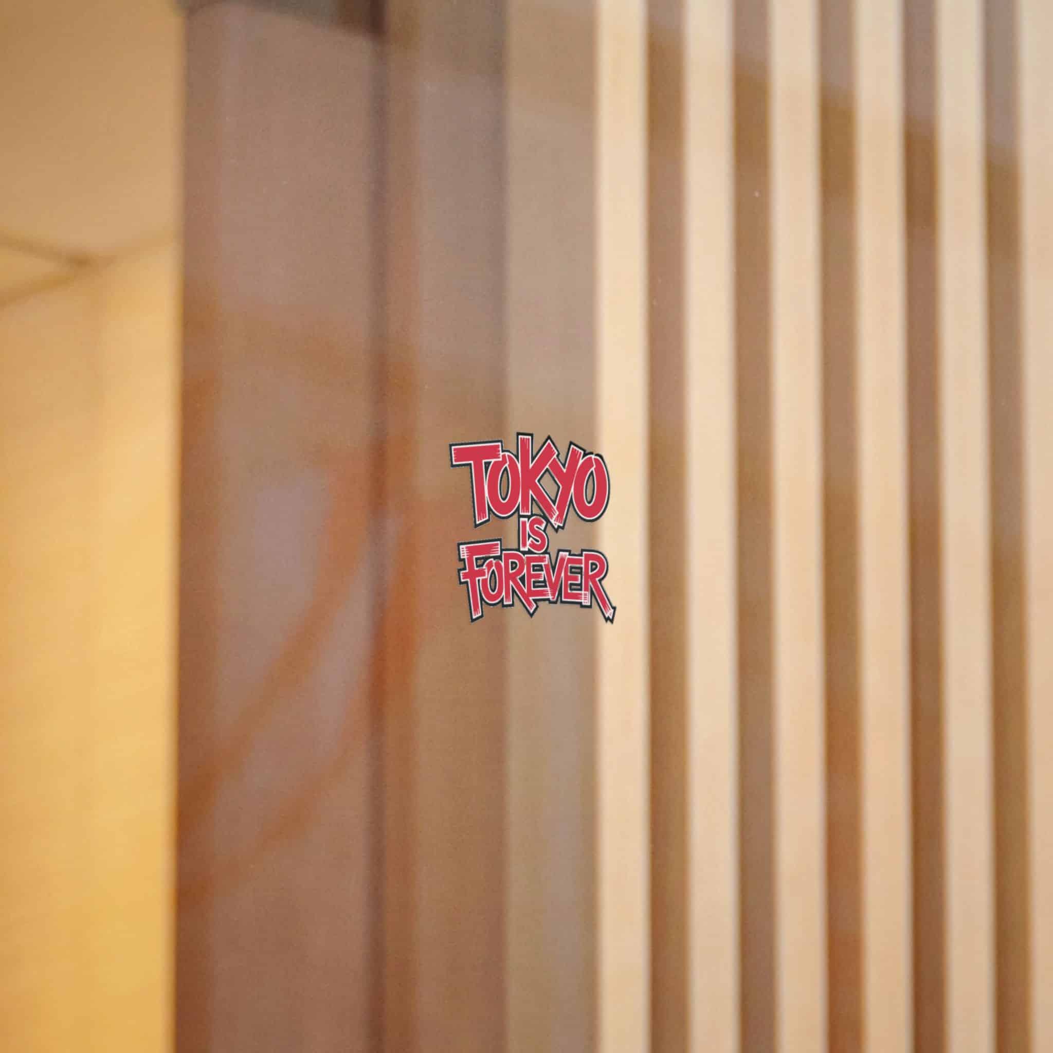 Tokyo Is Forever Die Cut Stickers Dtf - Image 2