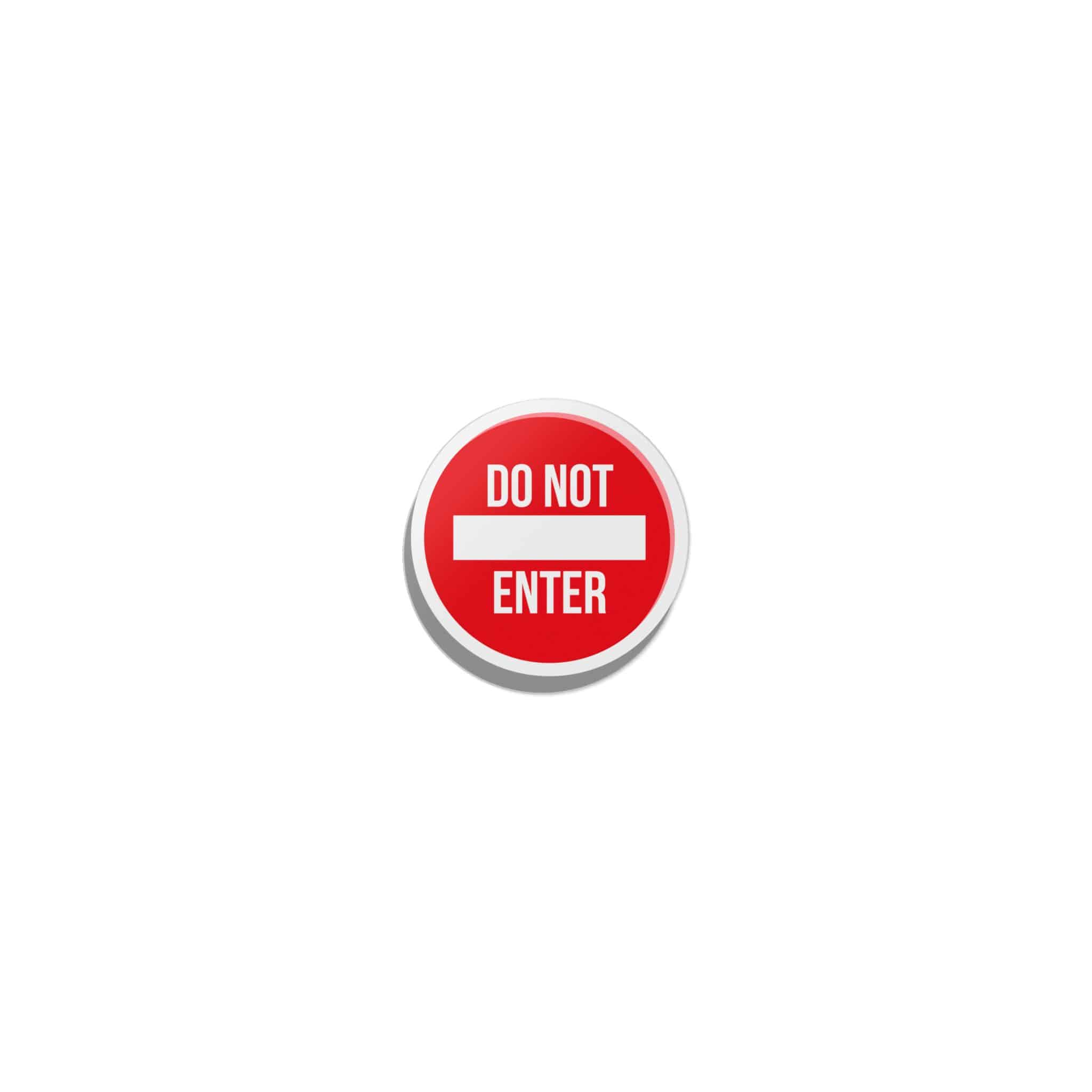 Do Not Enter 1 Die Cut Stickers Dtf - Image 17