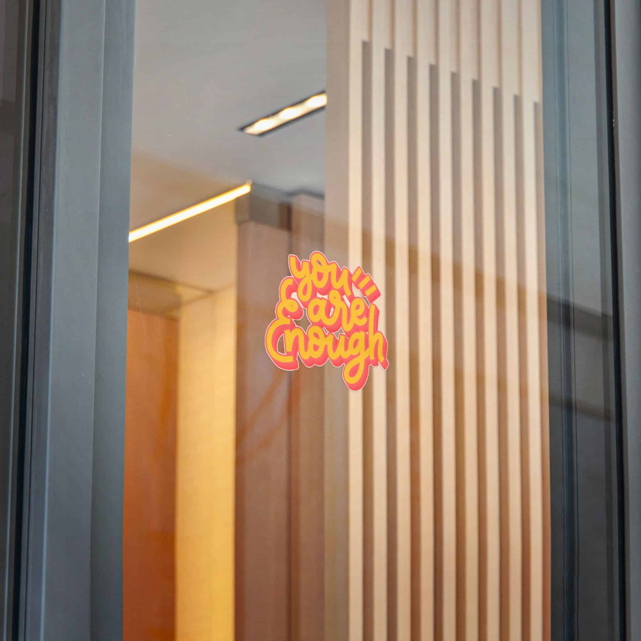 You Are Enough Copia Die Cut Stickers Dtf - Image 24