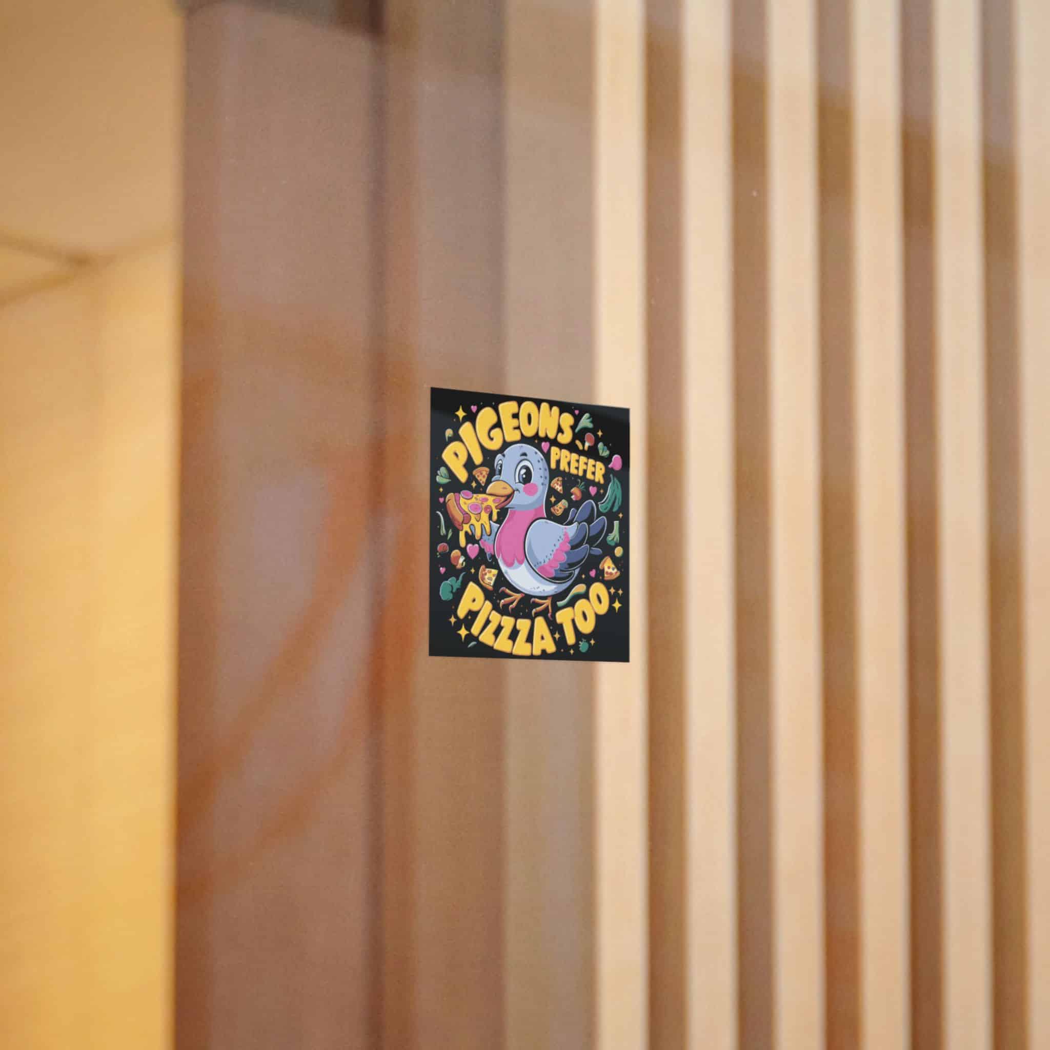 Pigeons Prefer Pizza Too Die Cut Stickers Dtf - Image 2