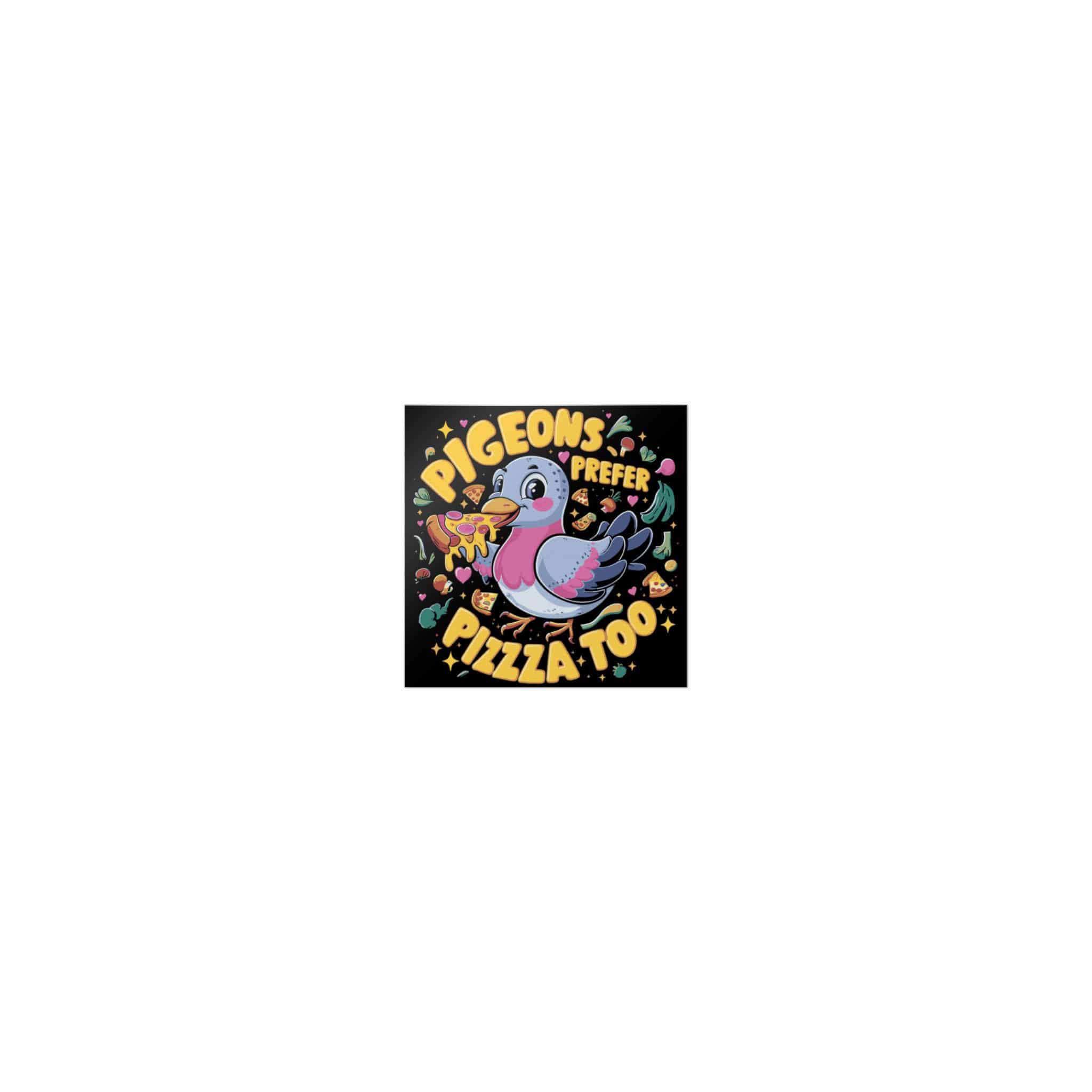 Pigeons Prefer Pizza Too Die Cut Stickers Dtf - Image 7