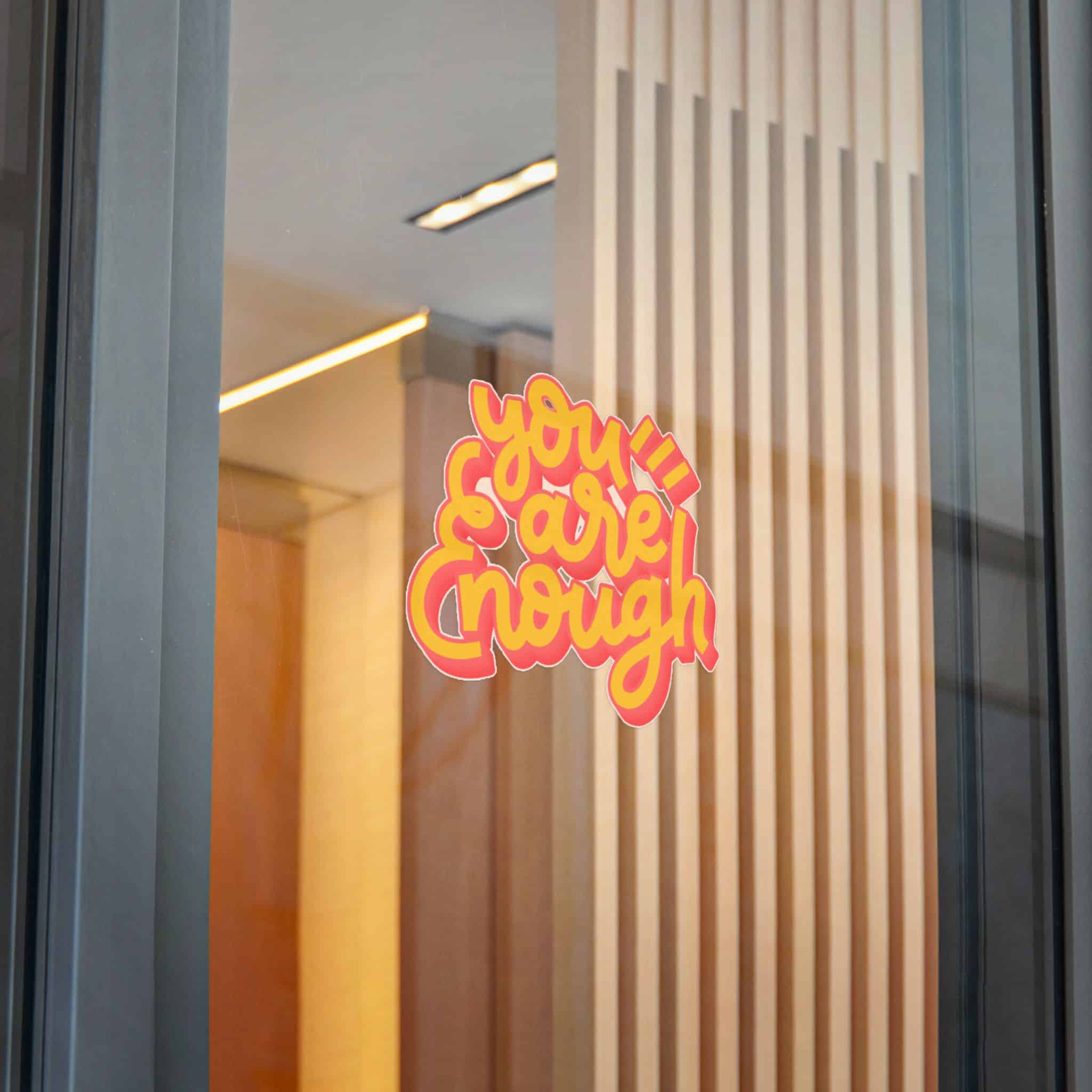 You Are Enough Copia Die Cut Stickers Dtf - Image 28