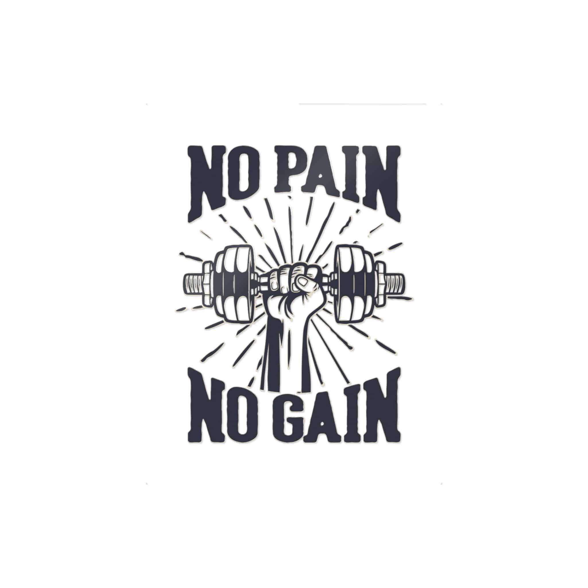 No Pain No Gain Copia Die Cut Stickers Dtf - Image 11