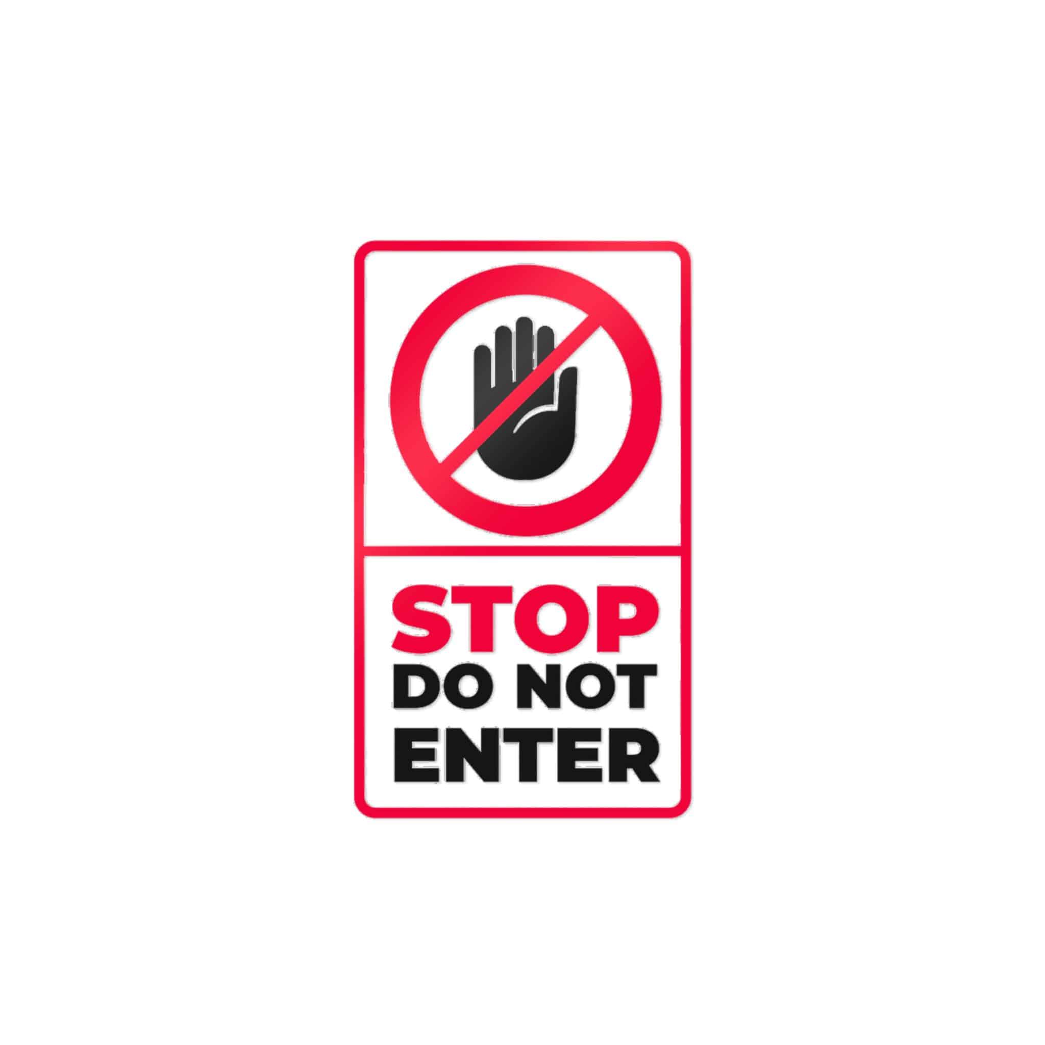 Stop Do Not Enter 184623 Die Cut Stickers Dtf - Image 5