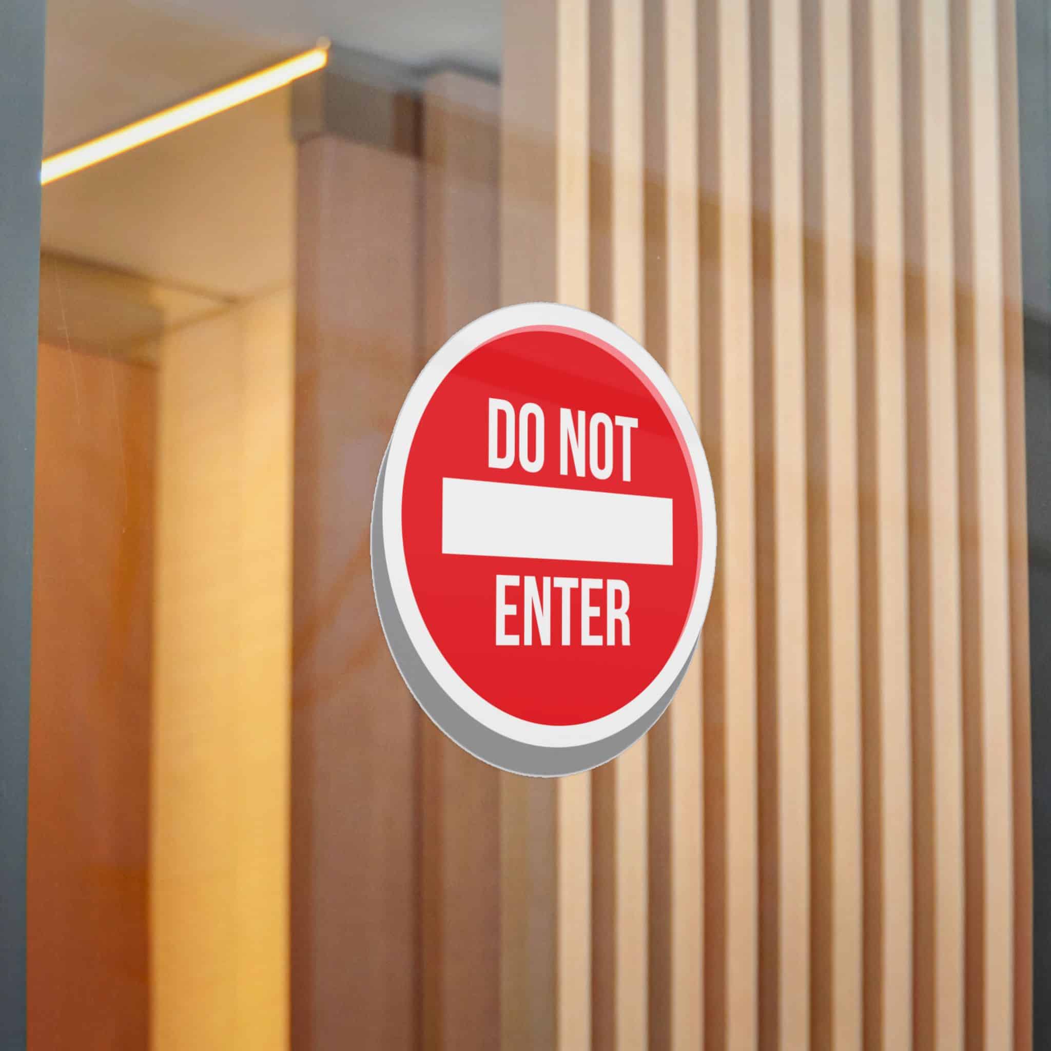 Do Not Enter 1 Die Cut Stickers Dtf - Image 22