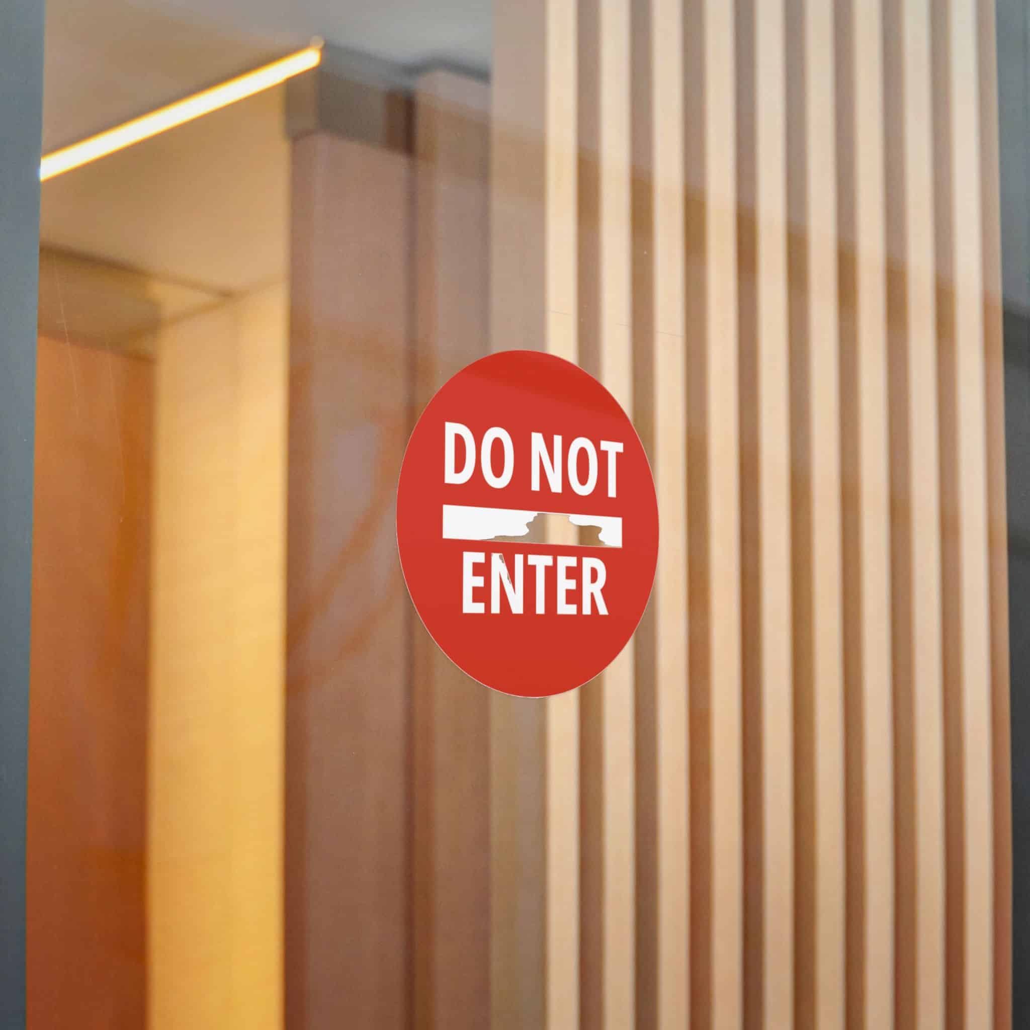 Do Not Enter Icon Sign Die Cut Stickers Dtf - Image 16