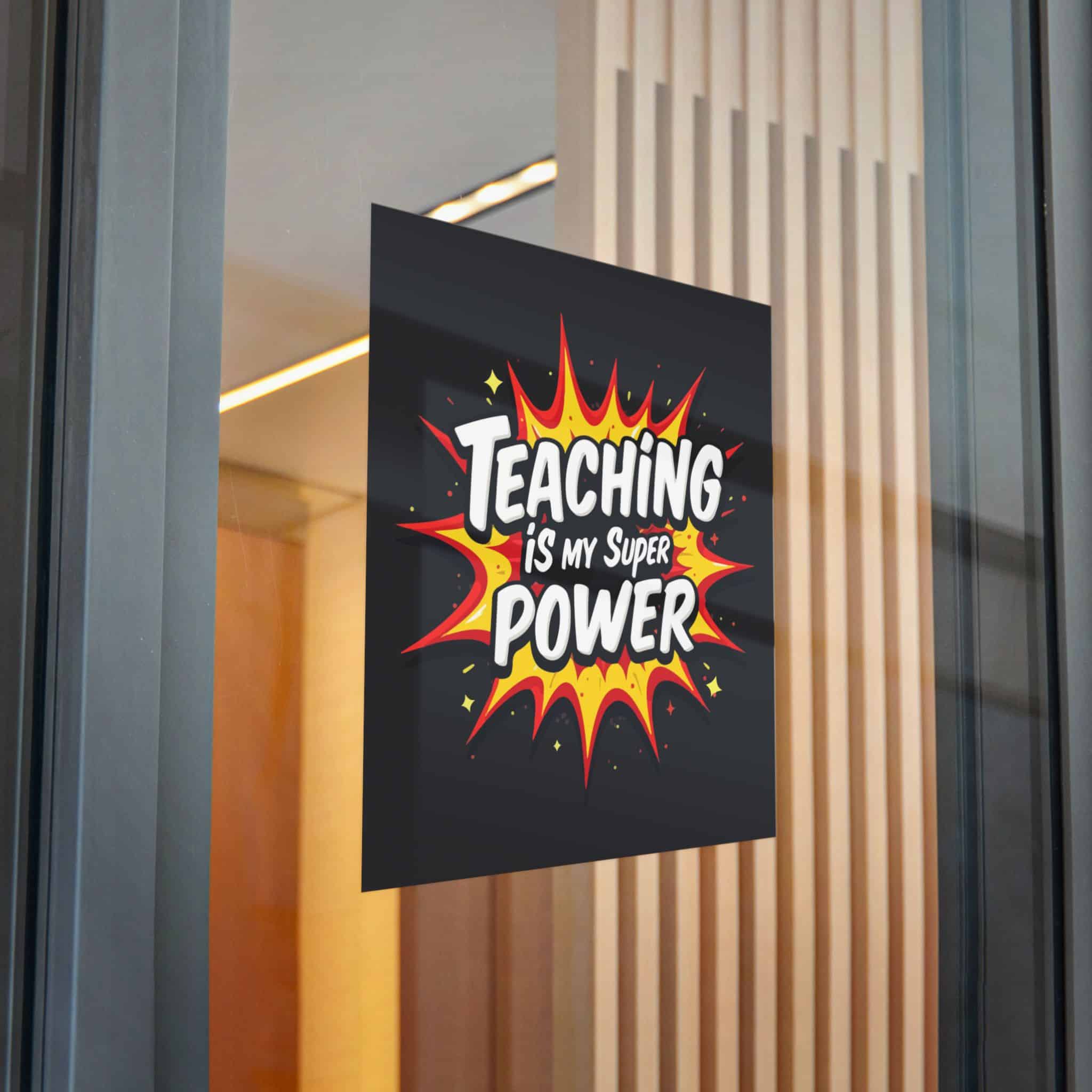 Teaching Is My Super Power Die Cut Stickers Dtf - Image 30