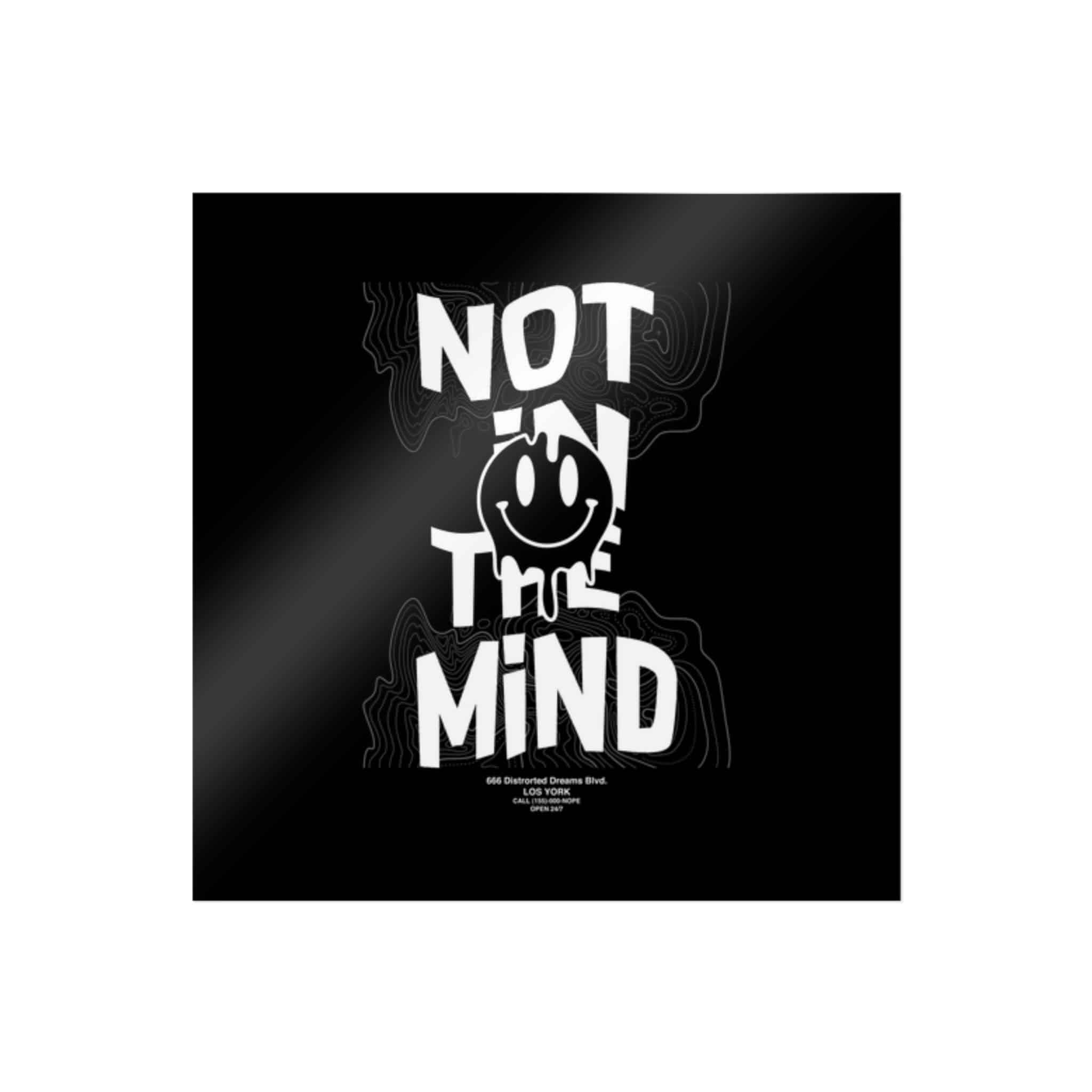 Not In the Mind Slogan Vintage Fashion Die Cut Stickers Dtf