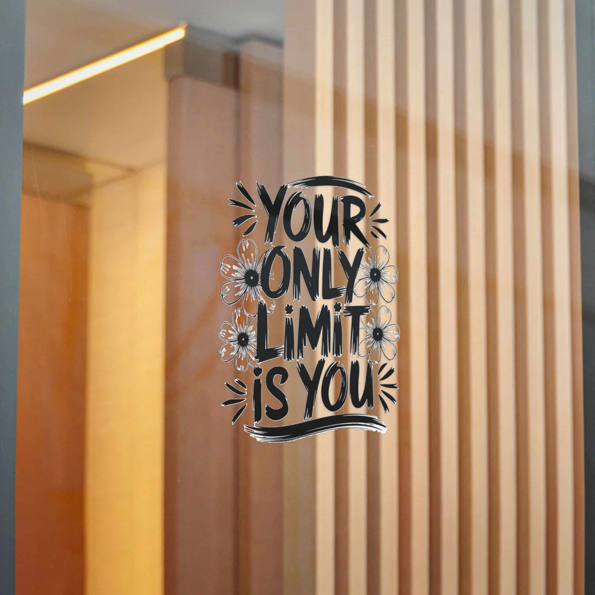 Your Only Limit Is You Copia 2 Die Cut Stickers Dtf - Image 22