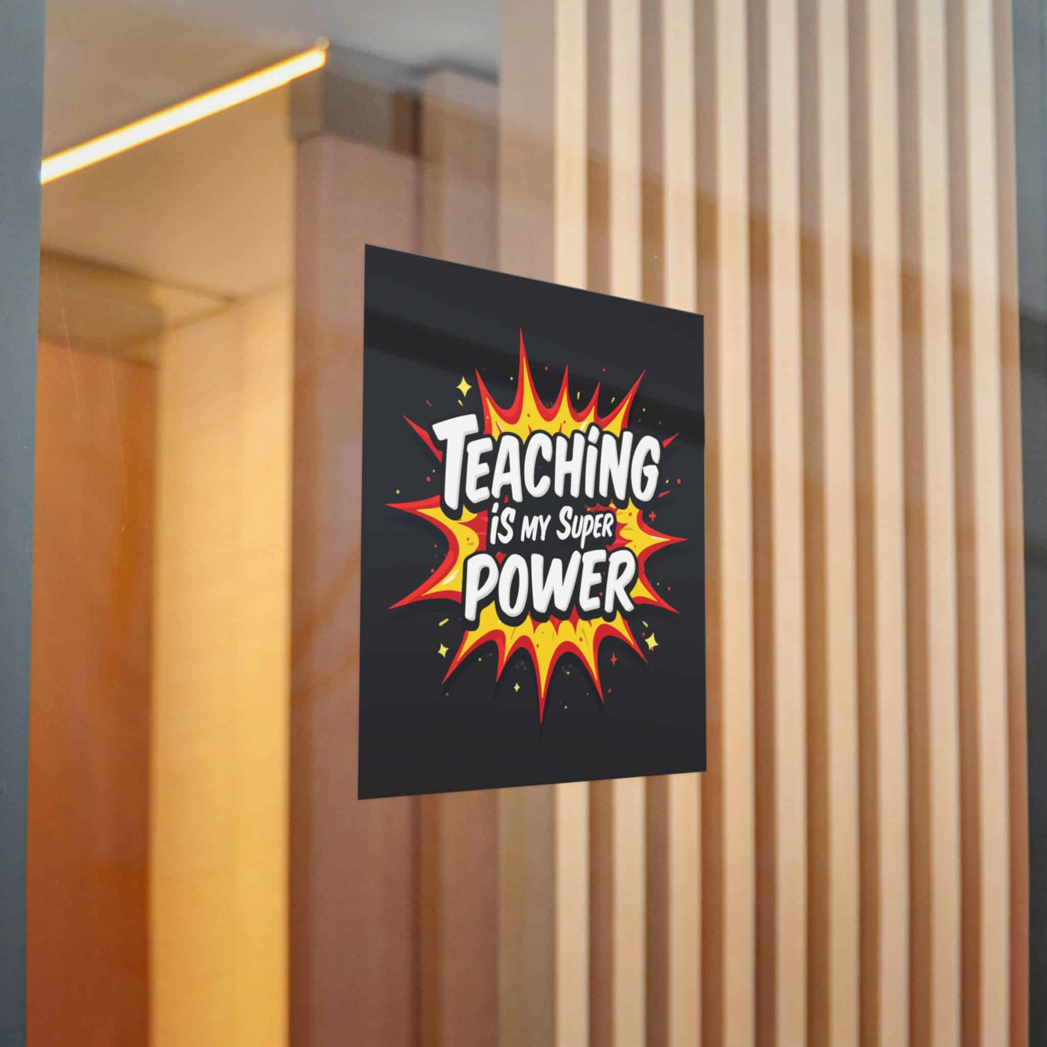 Teaching Is My Super Power Die Cut Stickers Dtf - Image 20