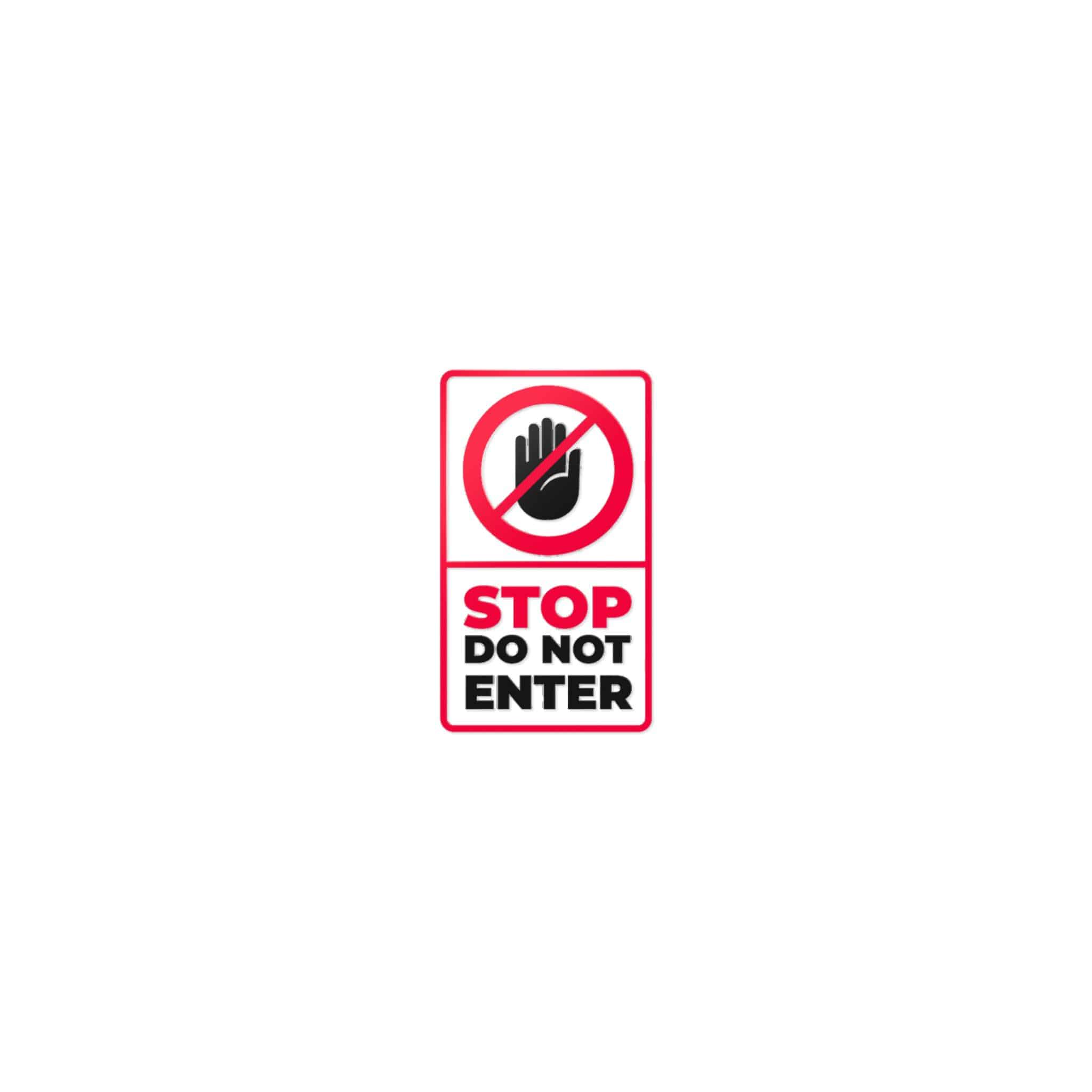 Stop Do Not Enter 184623 Die Cut Stickers Dtf - Image 9