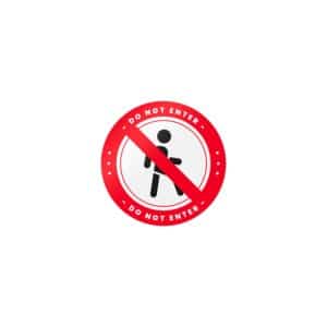 Do Not Enter 2 Die Cut Stickers Dtf