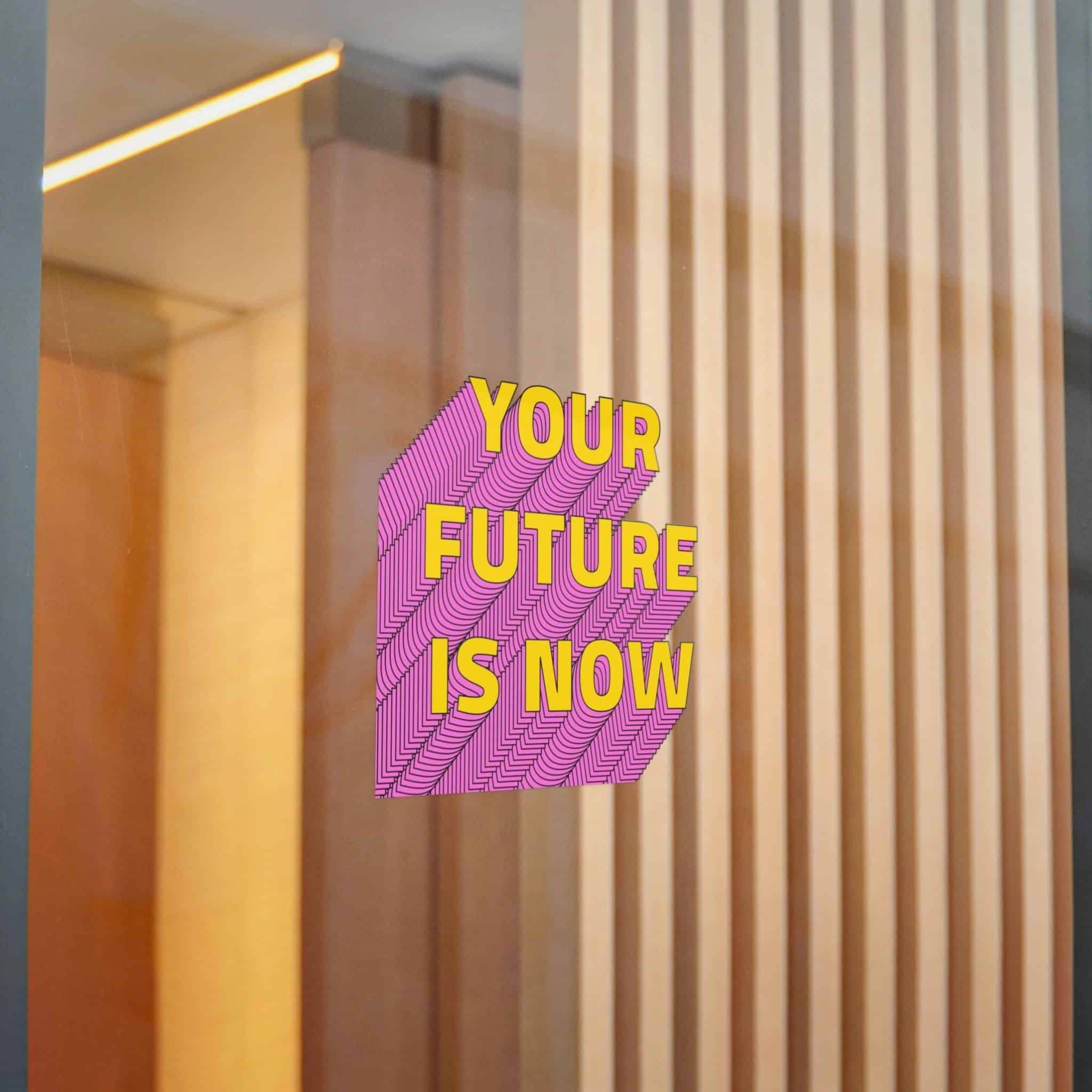 Your Future Is Now Layered Text Png Typography Retro Word Die Cut Stickers Dtf - Image 16