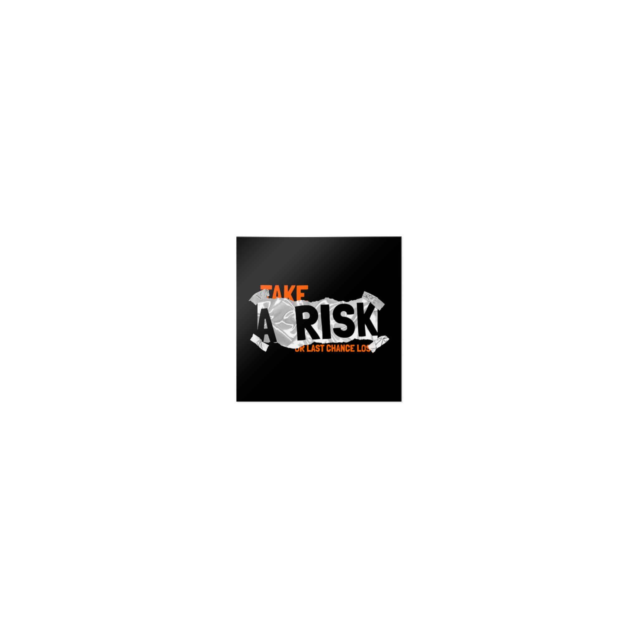 Take A Risk Slogan Simple Vintage Fashion Die Cut Stickers Dtf - Image 7