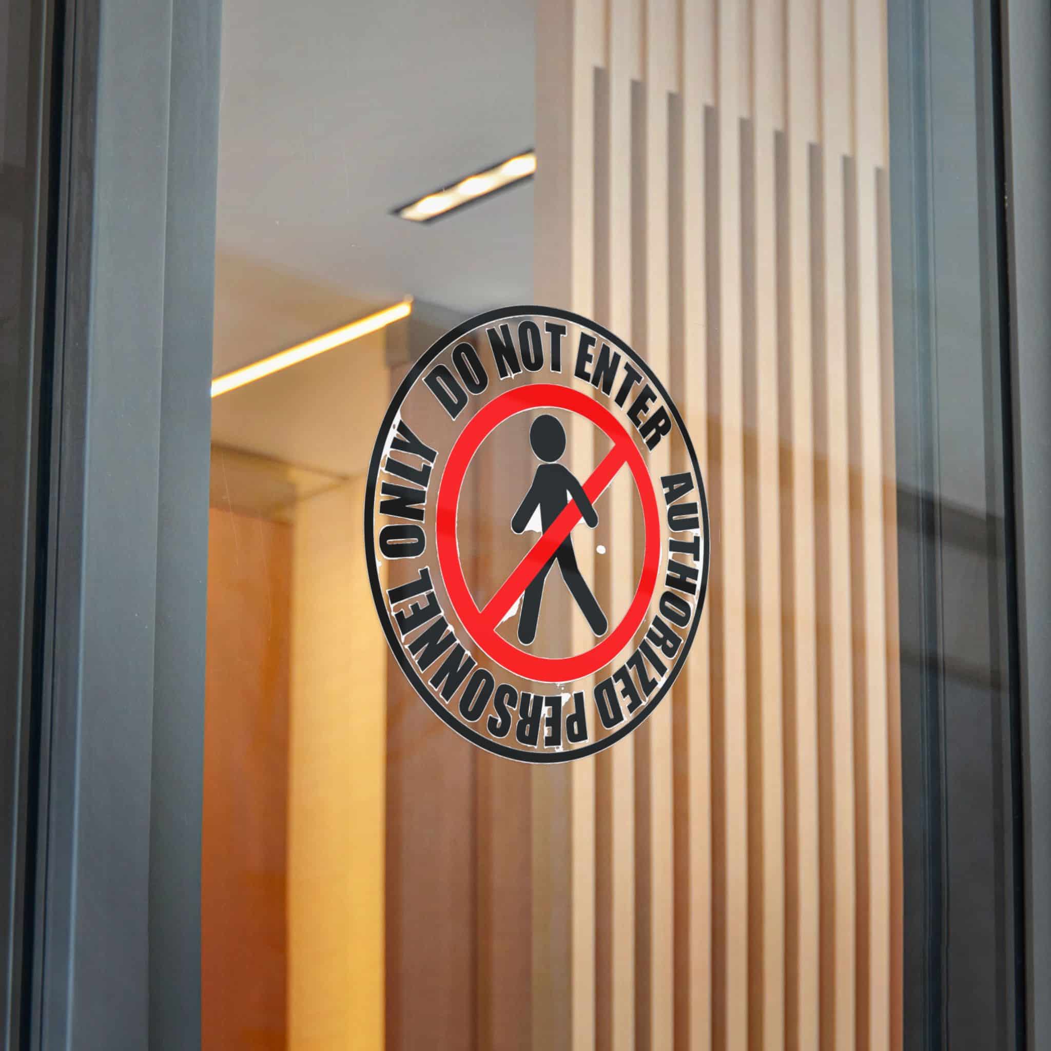 Do Not Enter Personnel Authorized Only Die Cut Stickers Dtf - Image 28