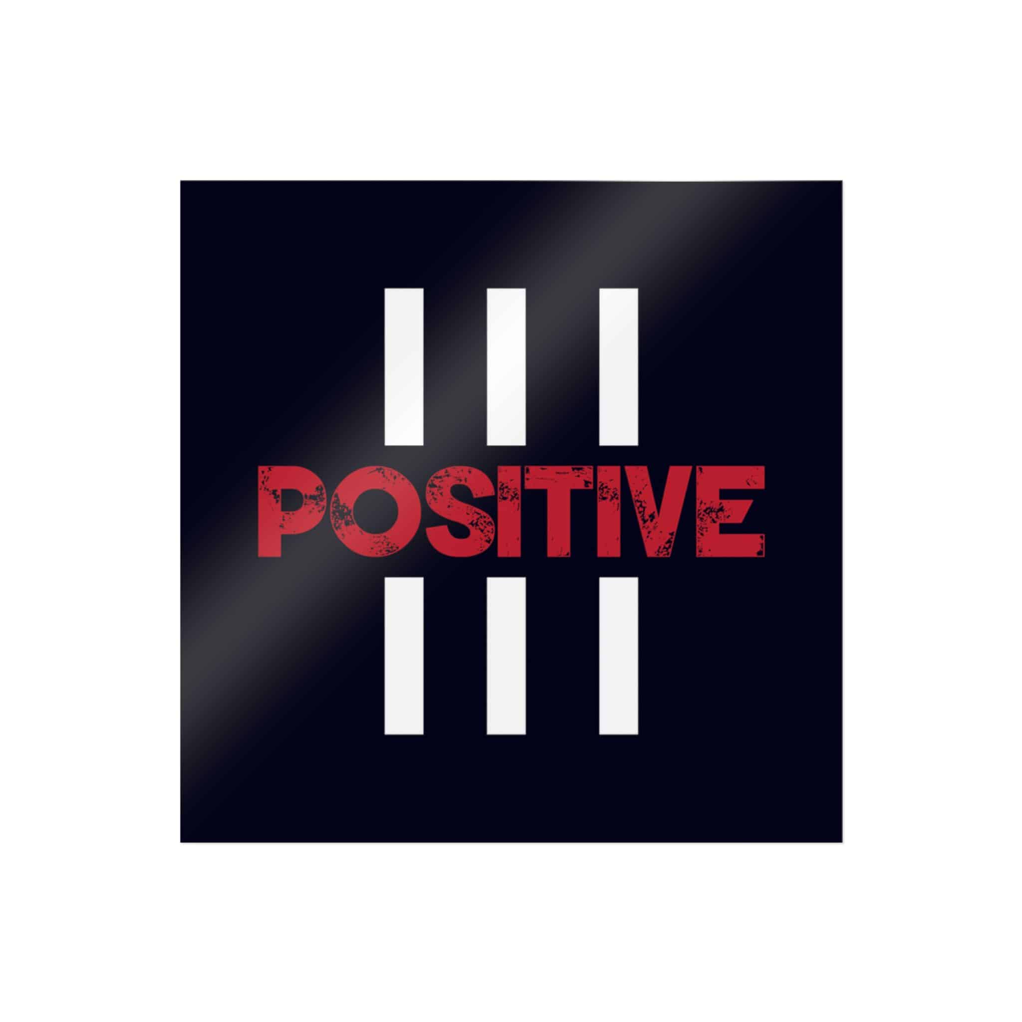 Positive Copia Die Cut Stickers Dtf - Image 3