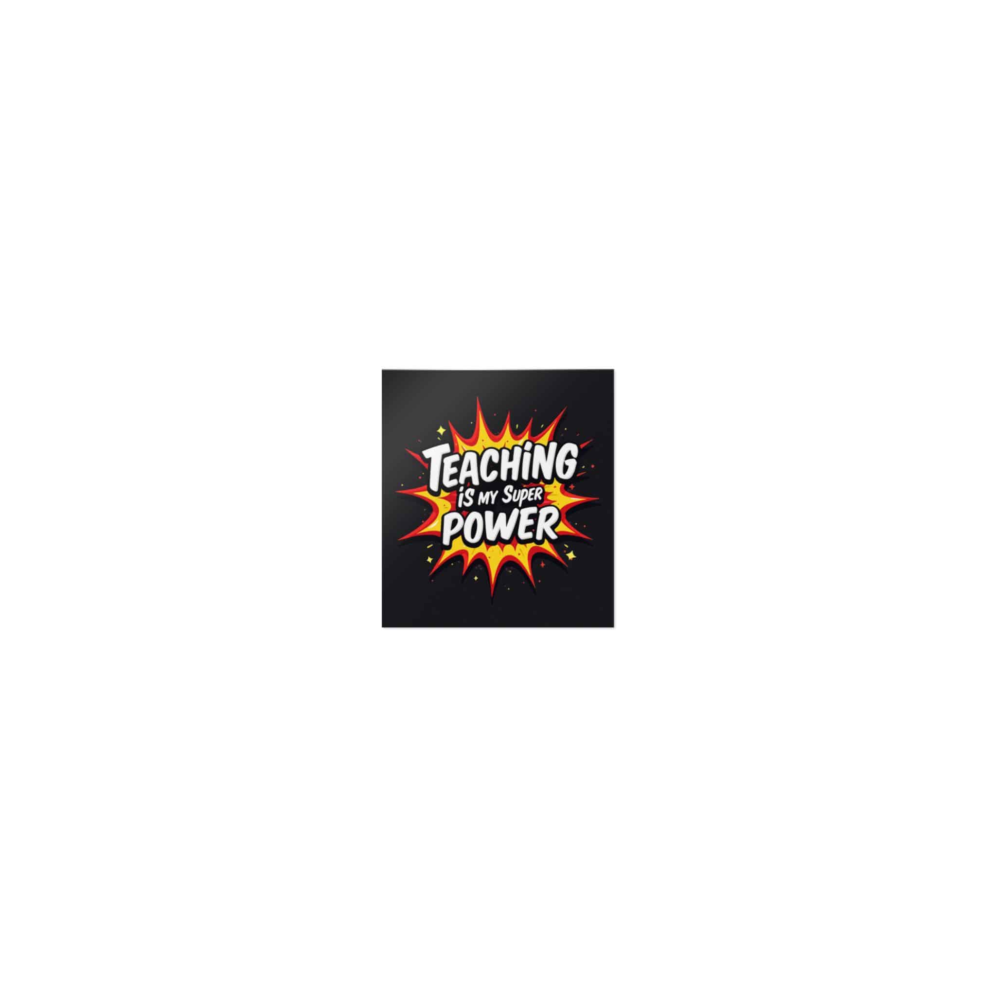 Teaching Is My Super Power Die Cut Stickers Dtf - Image 7