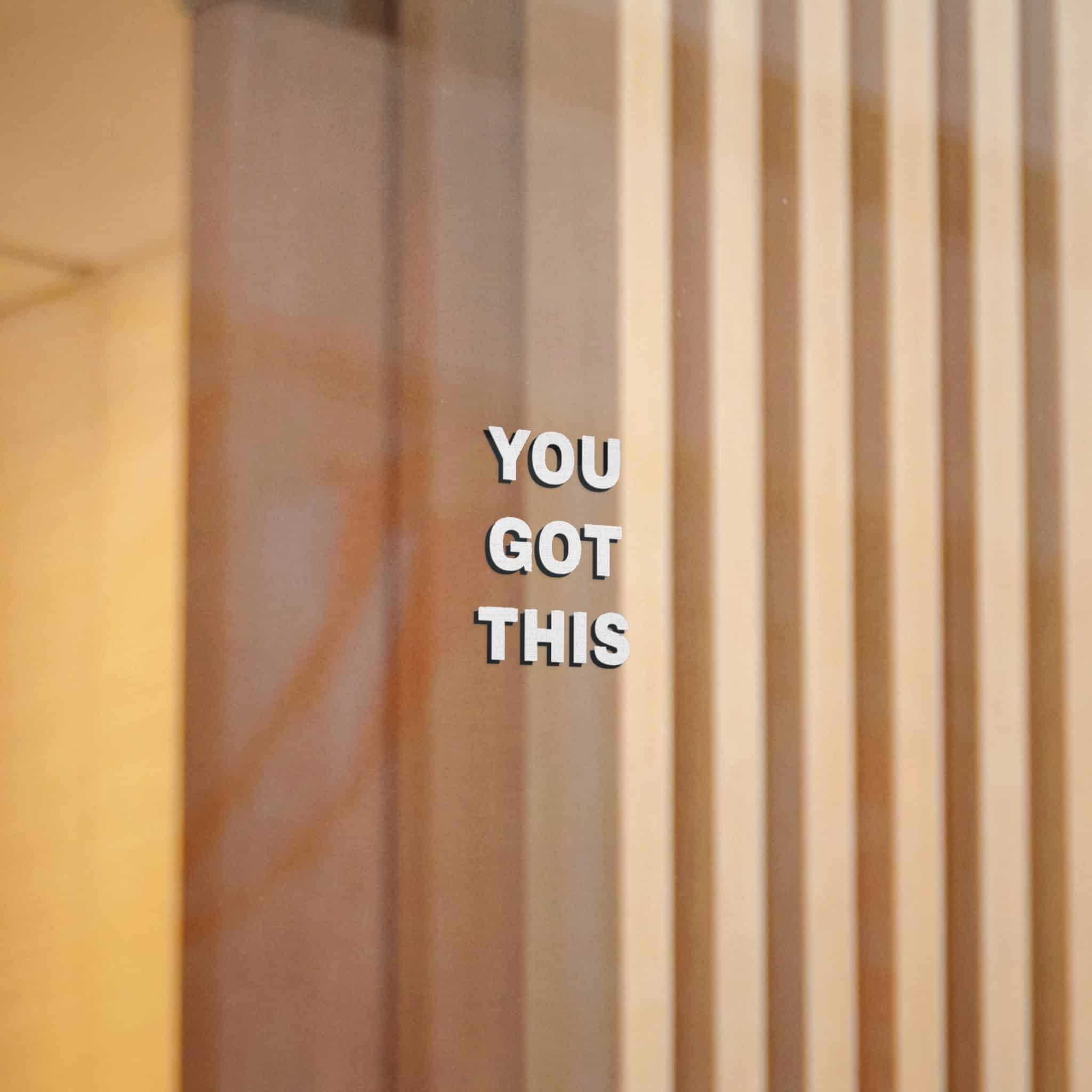 You Got This Die Cut Stickers Dtf - Image 2