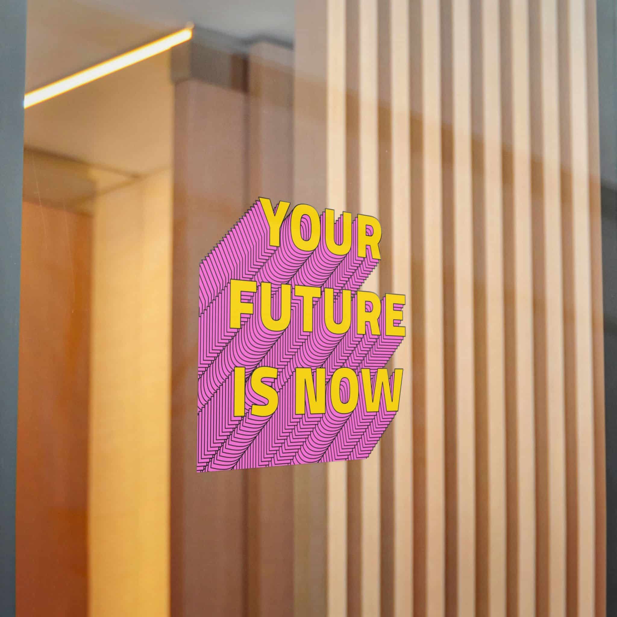 Your Future Is Now Layered Text Png Typography Retro Word Die Cut Stickers Dtf - Image 20