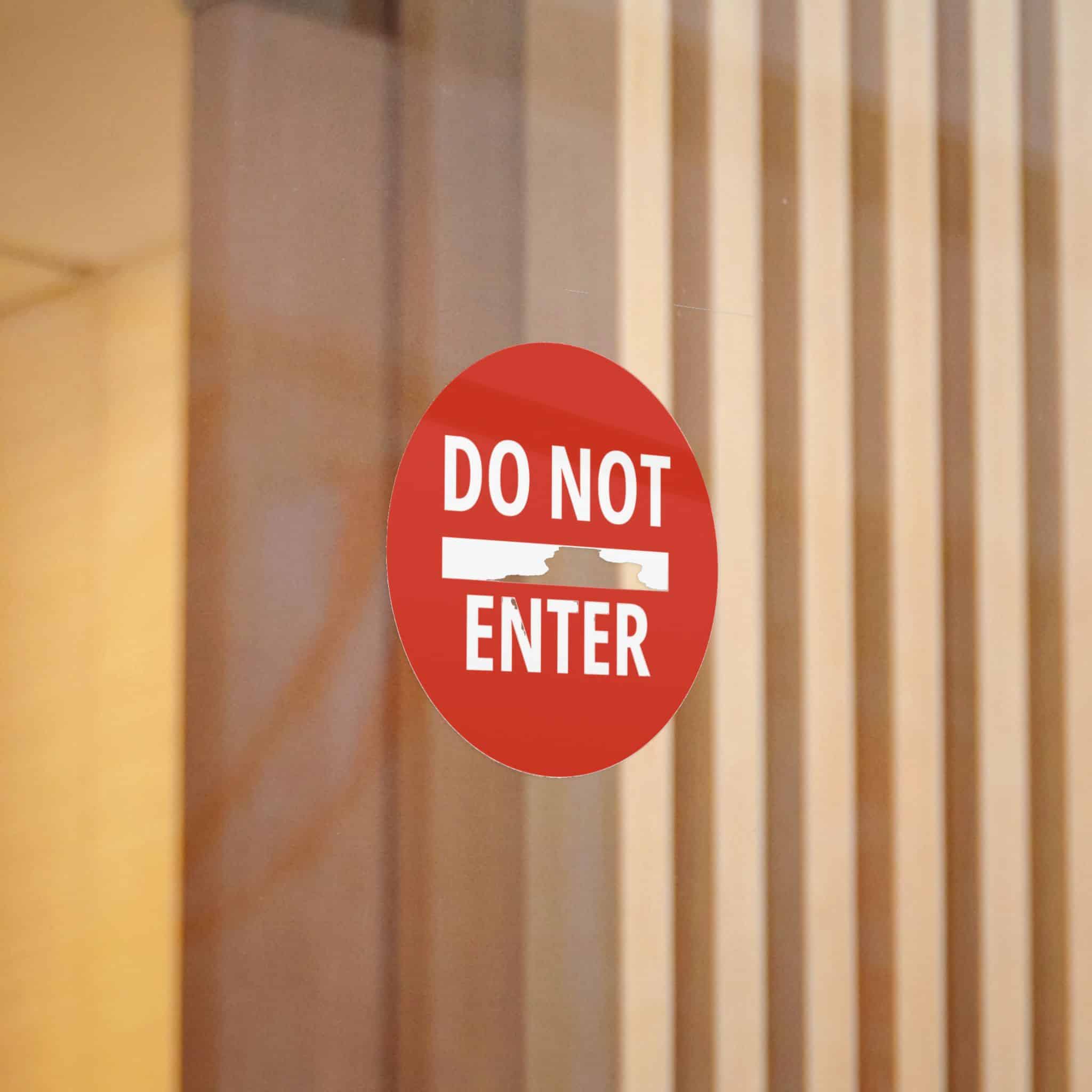 Do Not Enter Icon Sign Die Cut Stickers Dtf - Image 6