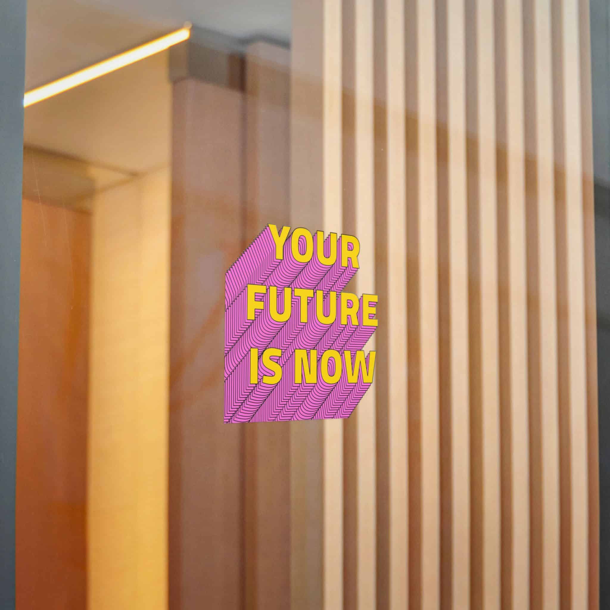 Your Future Is Now Layered Text Png Typography Retro Word Die Cut Stickers Dtf - Image 14