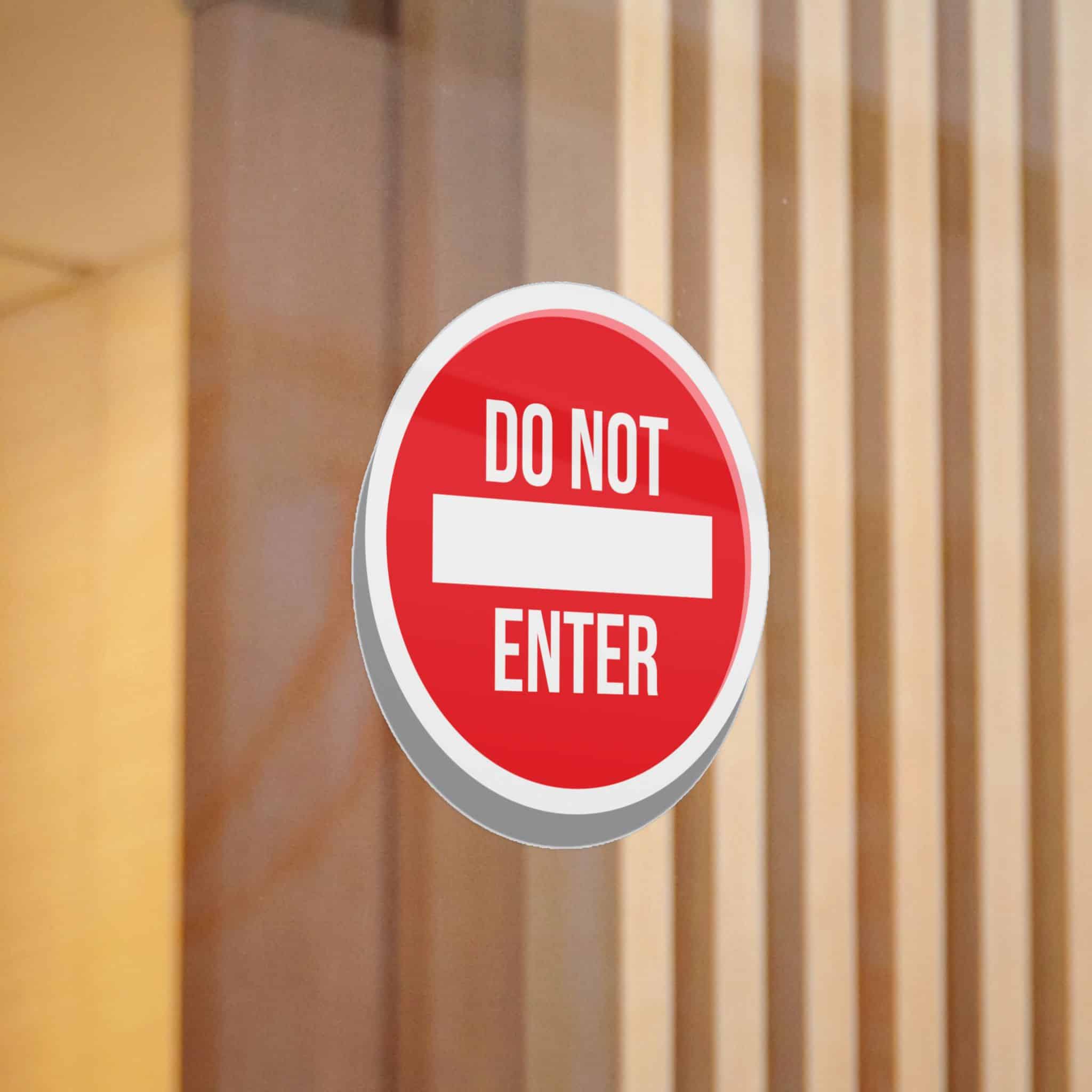 Do Not Enter 1 Die Cut Stickers Dtf - Image 12