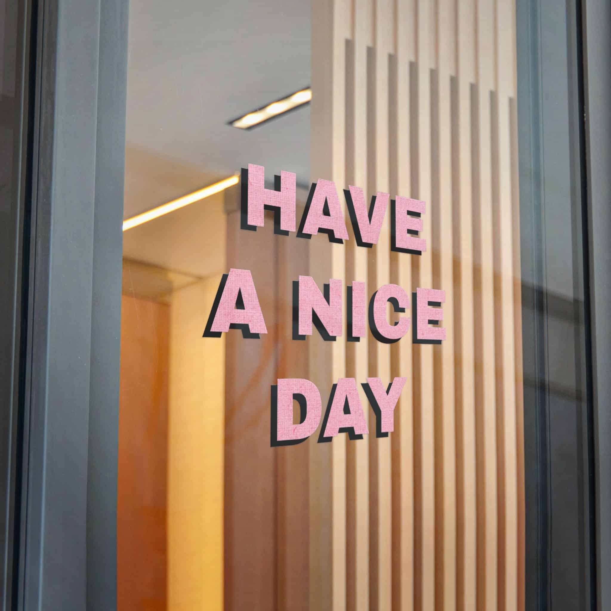 Have A Nice Day 1 Die Cut Stickers Dtf - Image 32