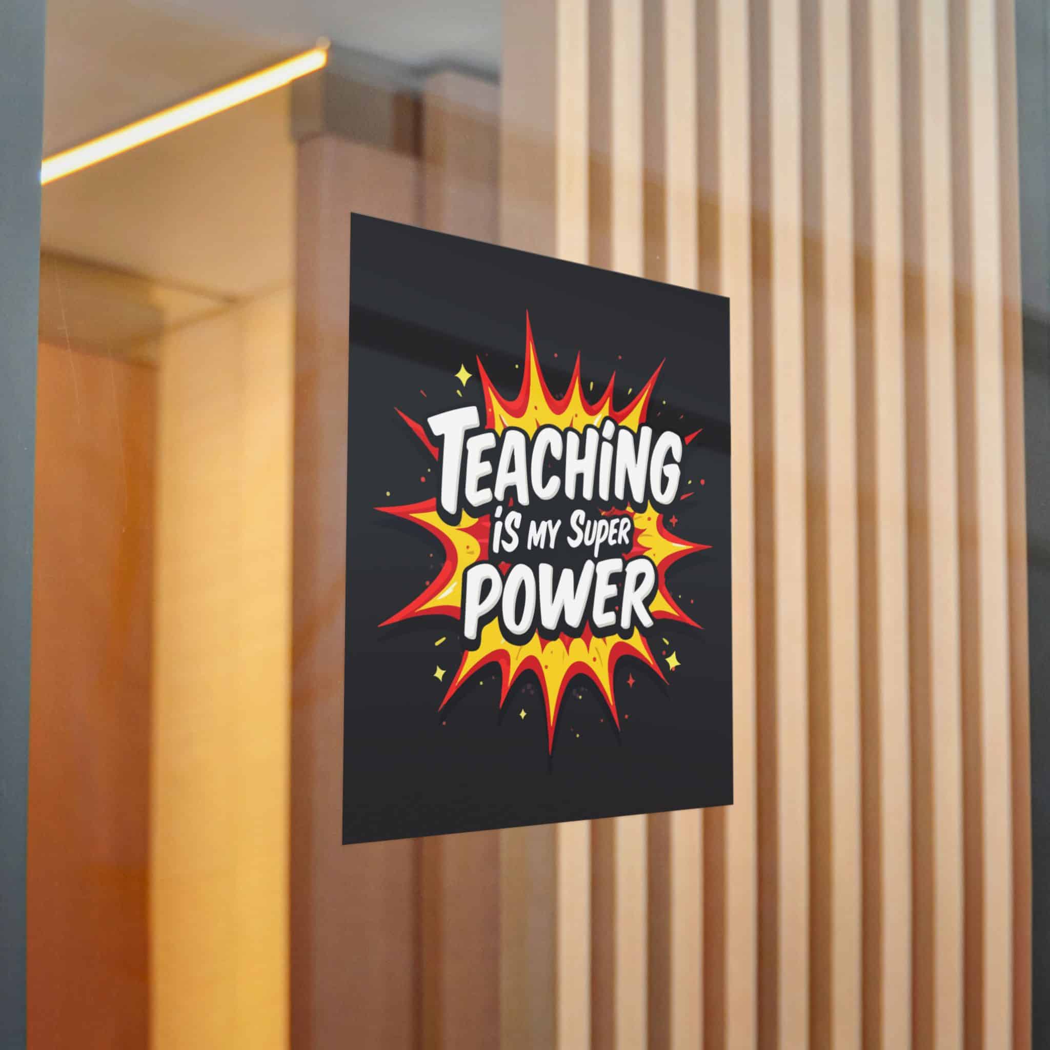 Teaching Is My Super Power Die Cut Stickers Dtf - Image 22
