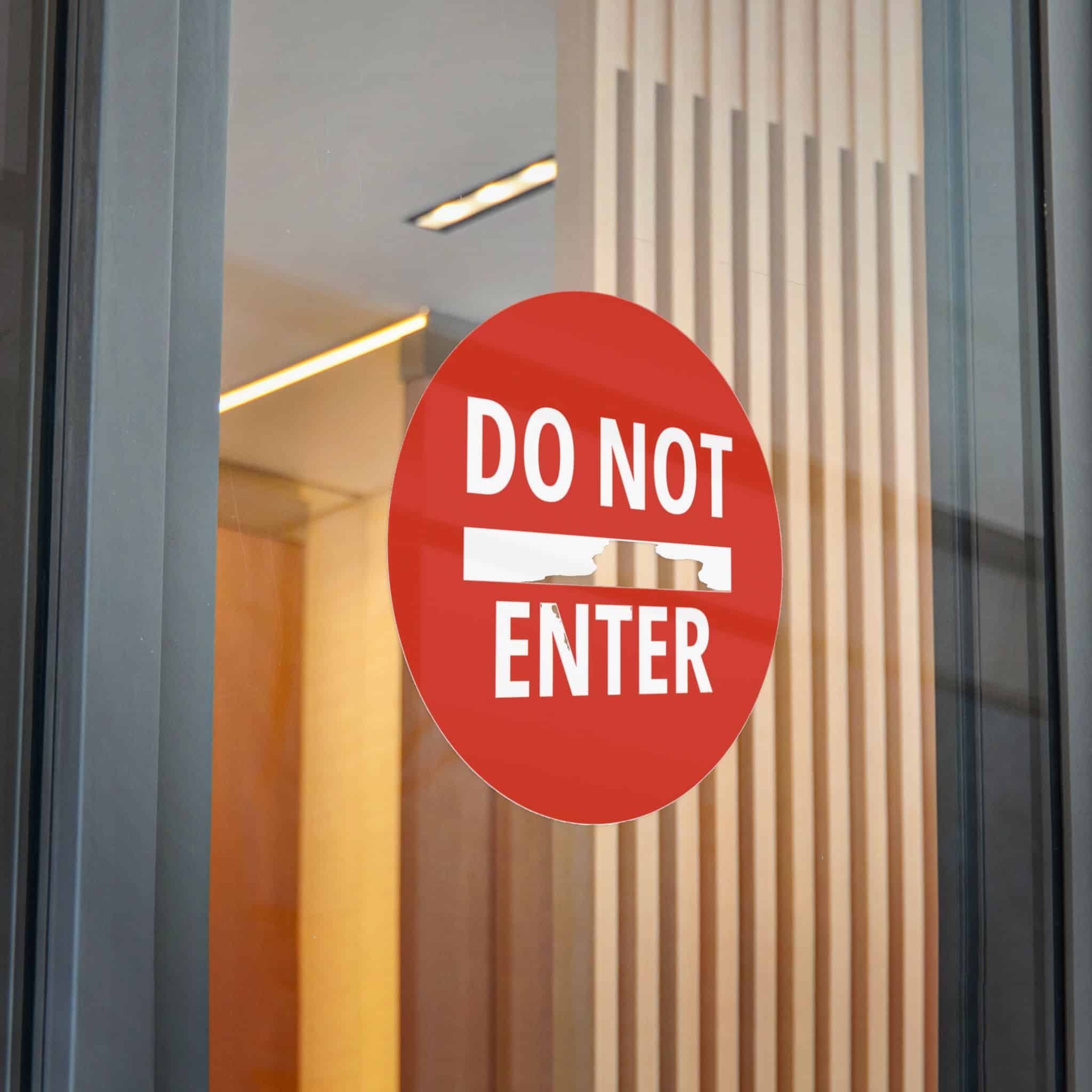 Do Not Enter Icon Sign Die Cut Stickers Dtf - Image 32