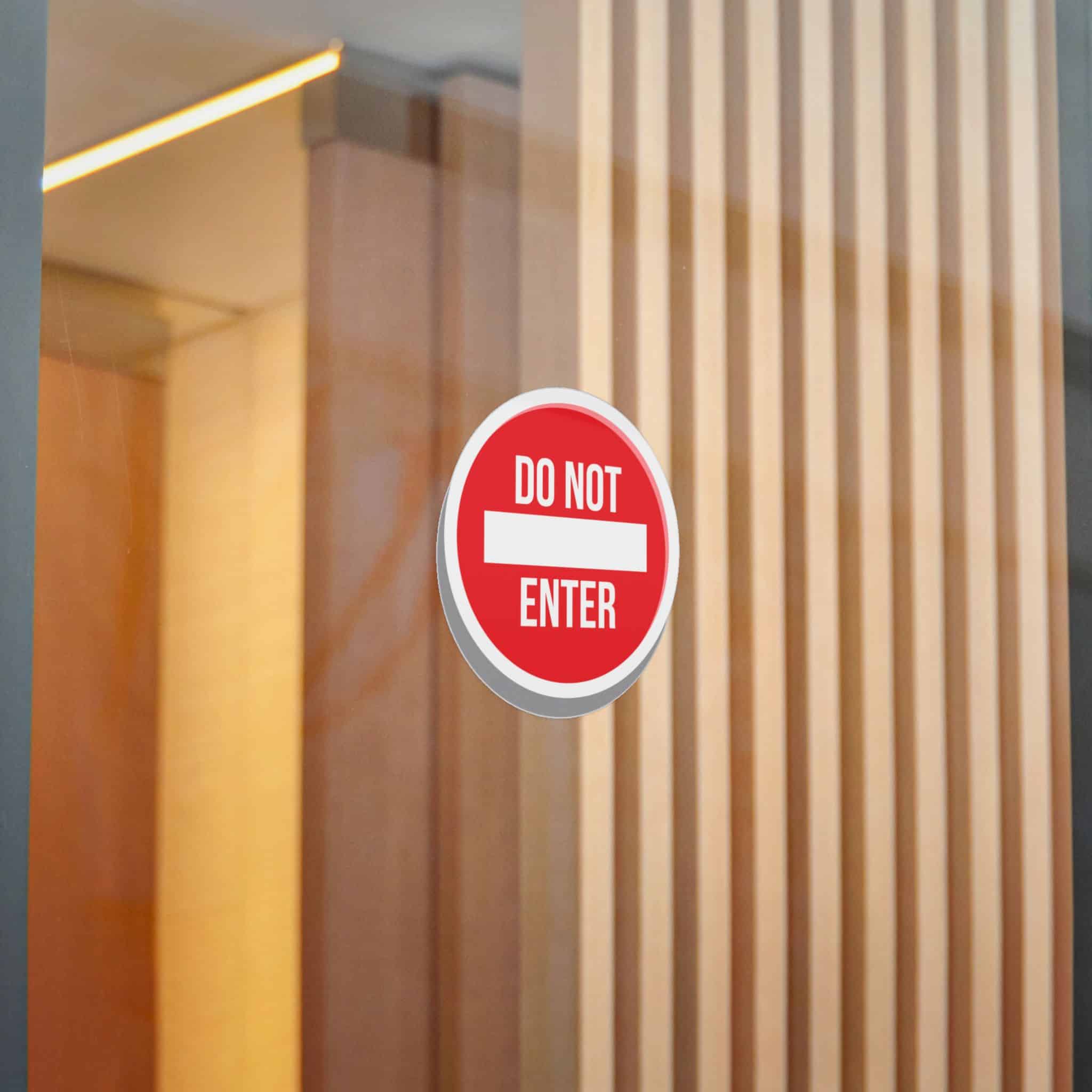 Do Not Enter 1 Die Cut Stickers Dtf - Image 14
