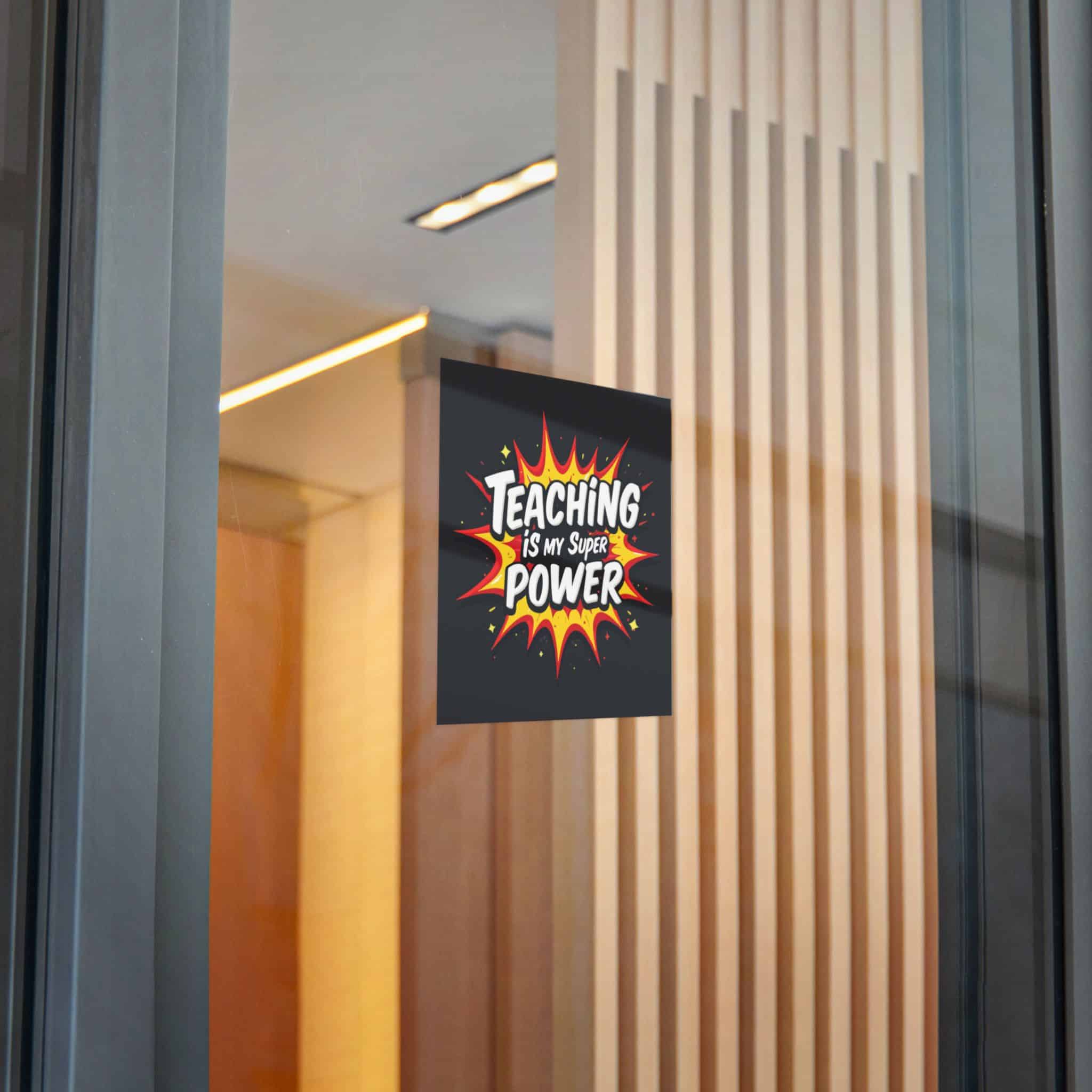Teaching Is My Super Power Die Cut Stickers Dtf - Image 24