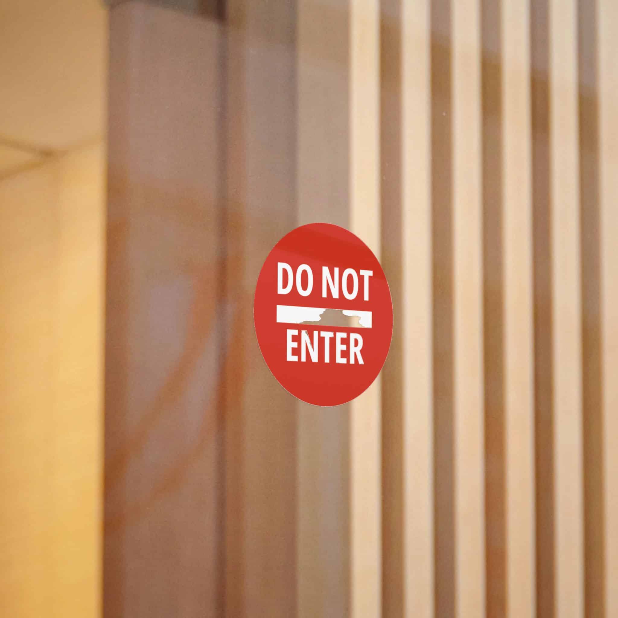 Do Not Enter Icon Sign Die Cut Stickers Dtf - Image 10