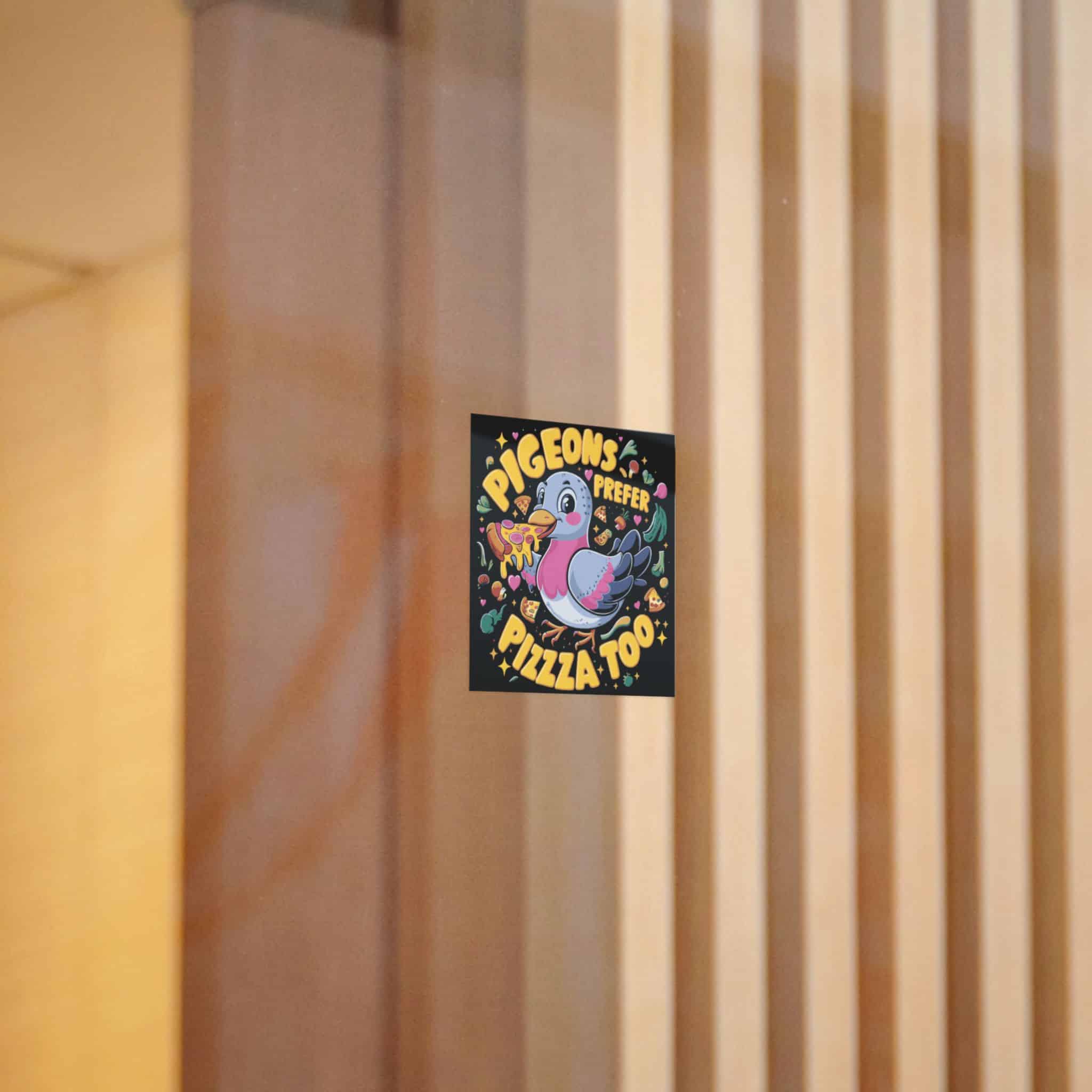 Pigeons Prefer Pizza Too Die Cut Stickers Dtf - Image 8