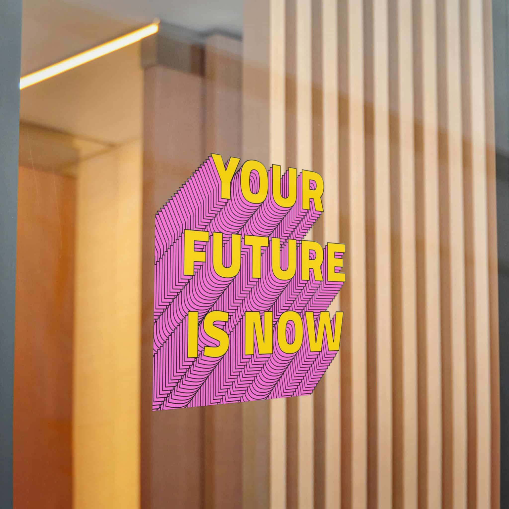 Your Future Is Now Layered Text Png Typography Retro Word Die Cut Stickers Dtf - Image 22