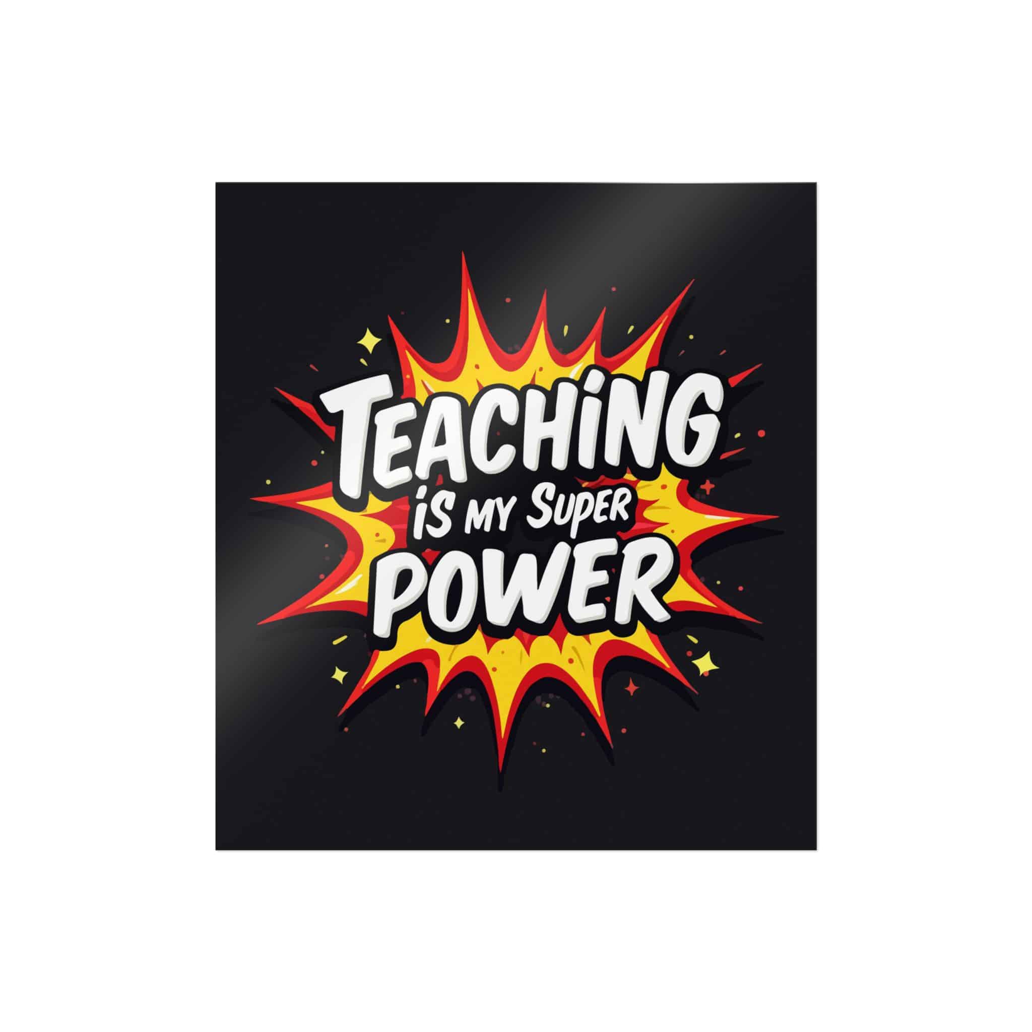 Teaching Is My Super Power Die Cut Stickers Dtf - Image 19
