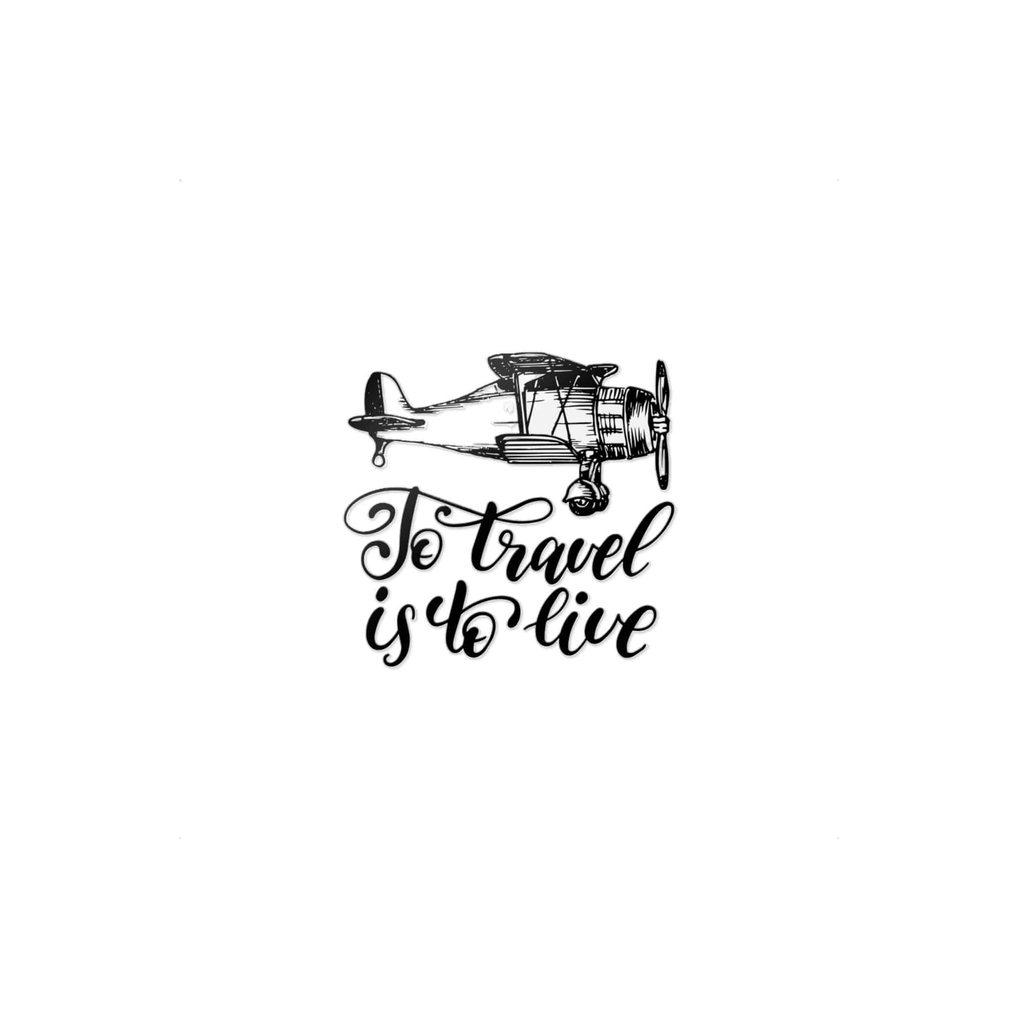 To Travel Is To Live Die Cut Stickers Dtf - Image 31