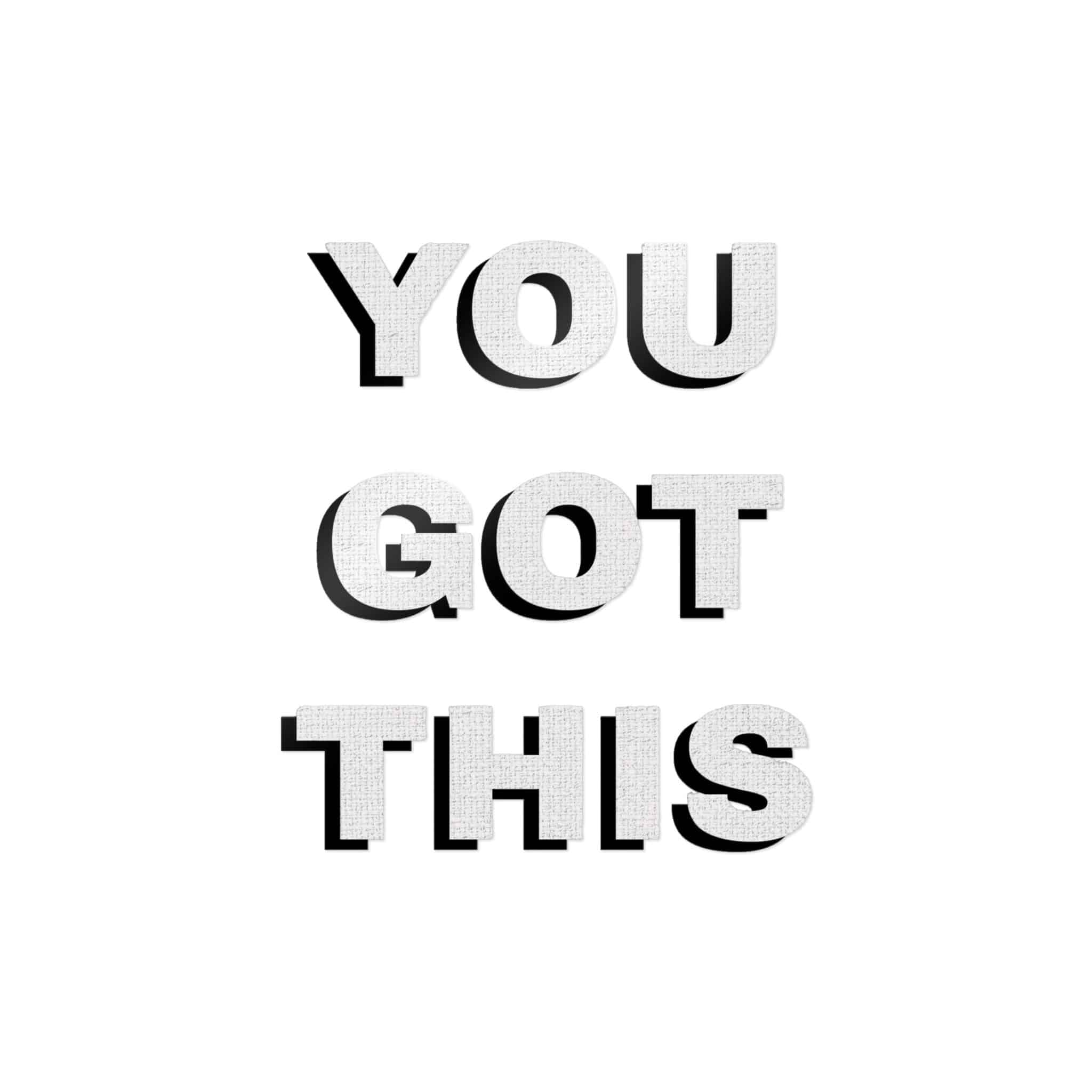 You Got This Die Cut Stickers Dtf - Image 25