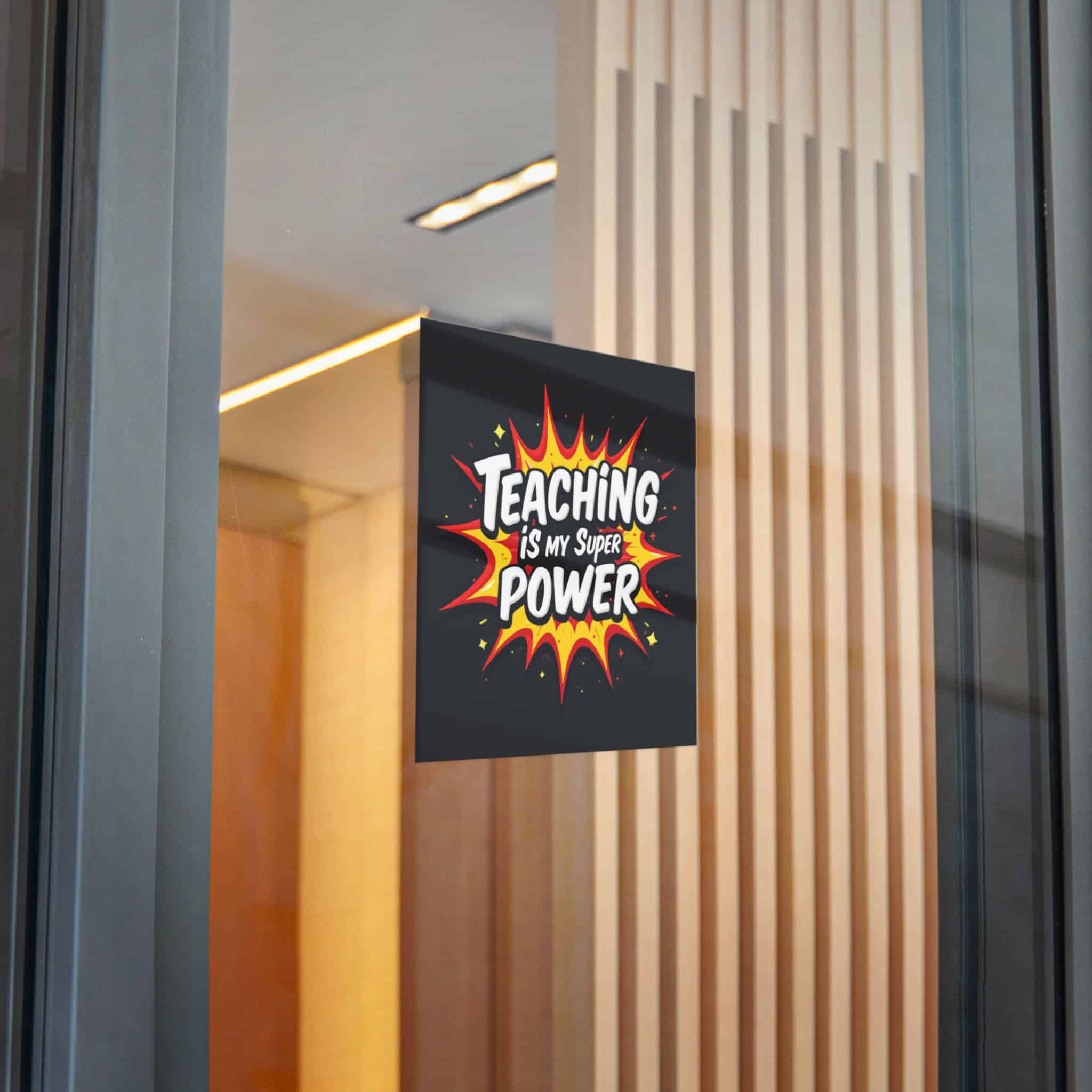 Teaching Is My Super Power Die Cut Stickers Dtf - Image 26
